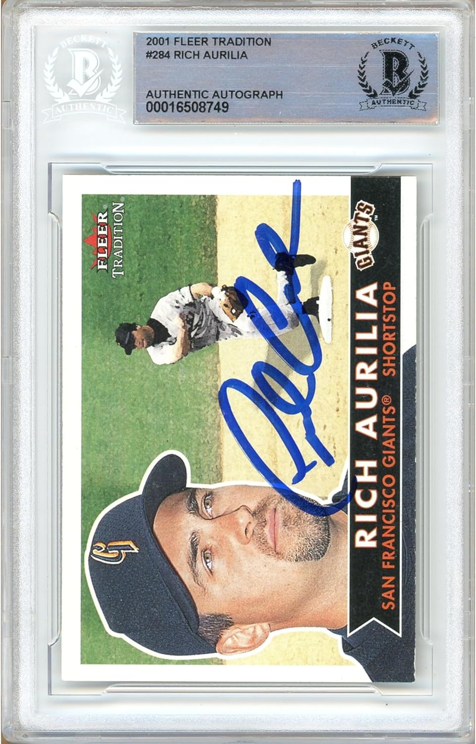 Rich Aurilia Autographed 2001 Fleer Tradition #284 Baseball Trading Card Slab Beckett BAS Authentic Slabbed COA Played For San Francisco Giants MLB