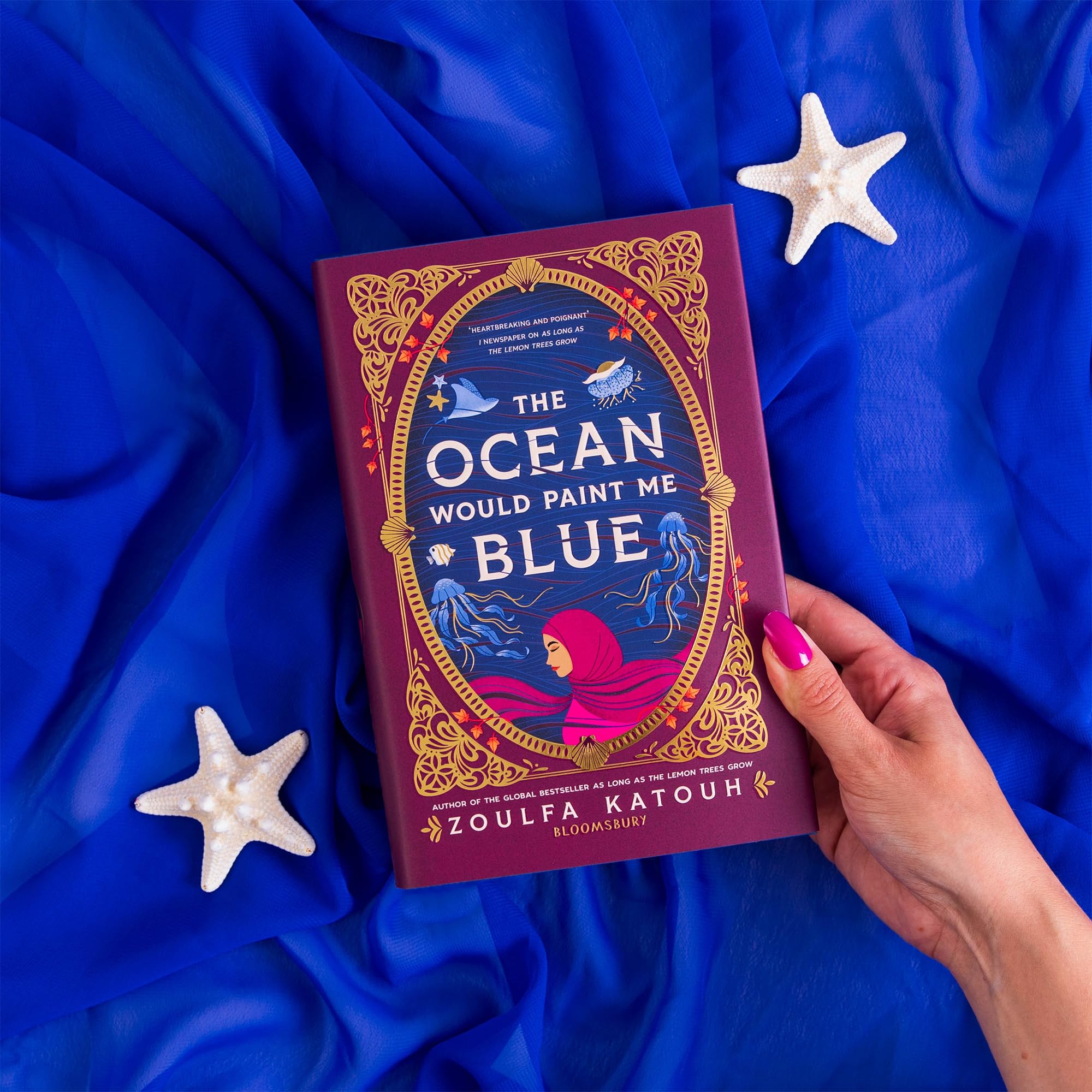 The Ocean Would Paint Me Blue: From the author of global sensation AS LONG AS THE LEMON TREES GROW