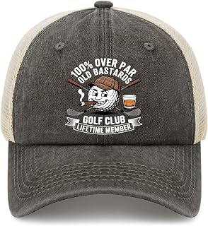 “Old Bastards Golf Club”,100% Over Par Lifetimes Member Sun Hat Cool Caps for