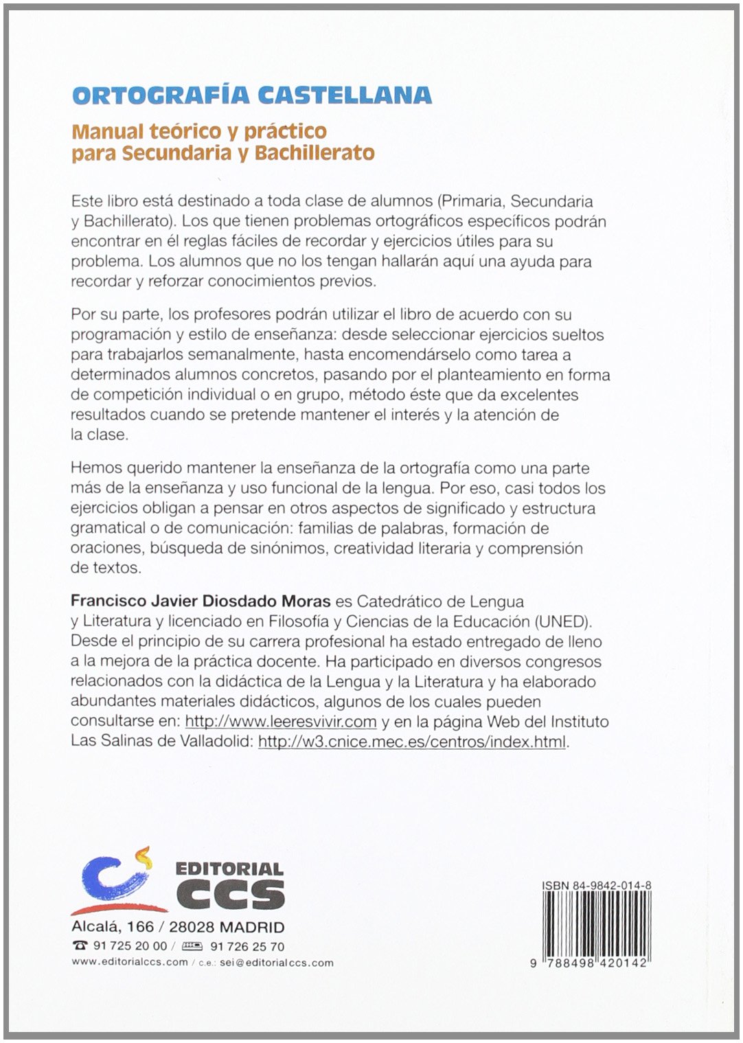 Ortografia castellana: Manual Teórico y práctico para Secundaria y Bachillerato (Materiales para educadores) - 9788498420142