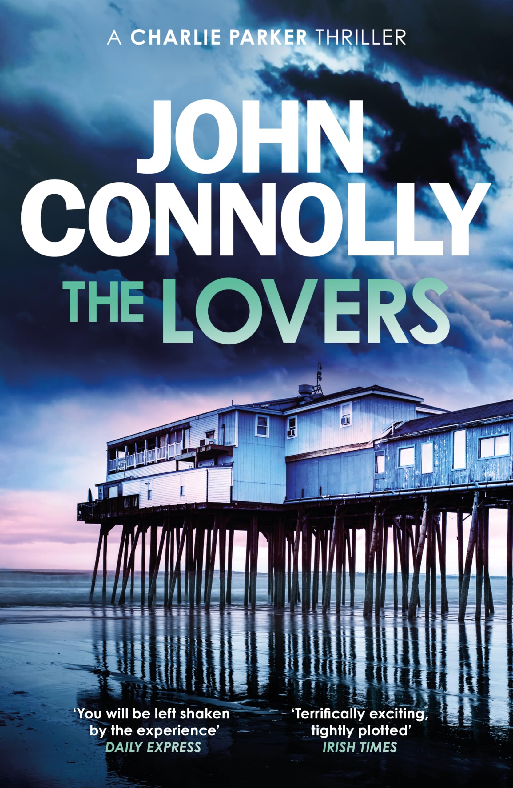 The Lovers: Private Investigator Charlie Parker hunts evil in the eighth book in the globally bestselling series (Charlie Parker Thriller)