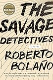 The Savage Detectives by Roberto Bolaño (2008)