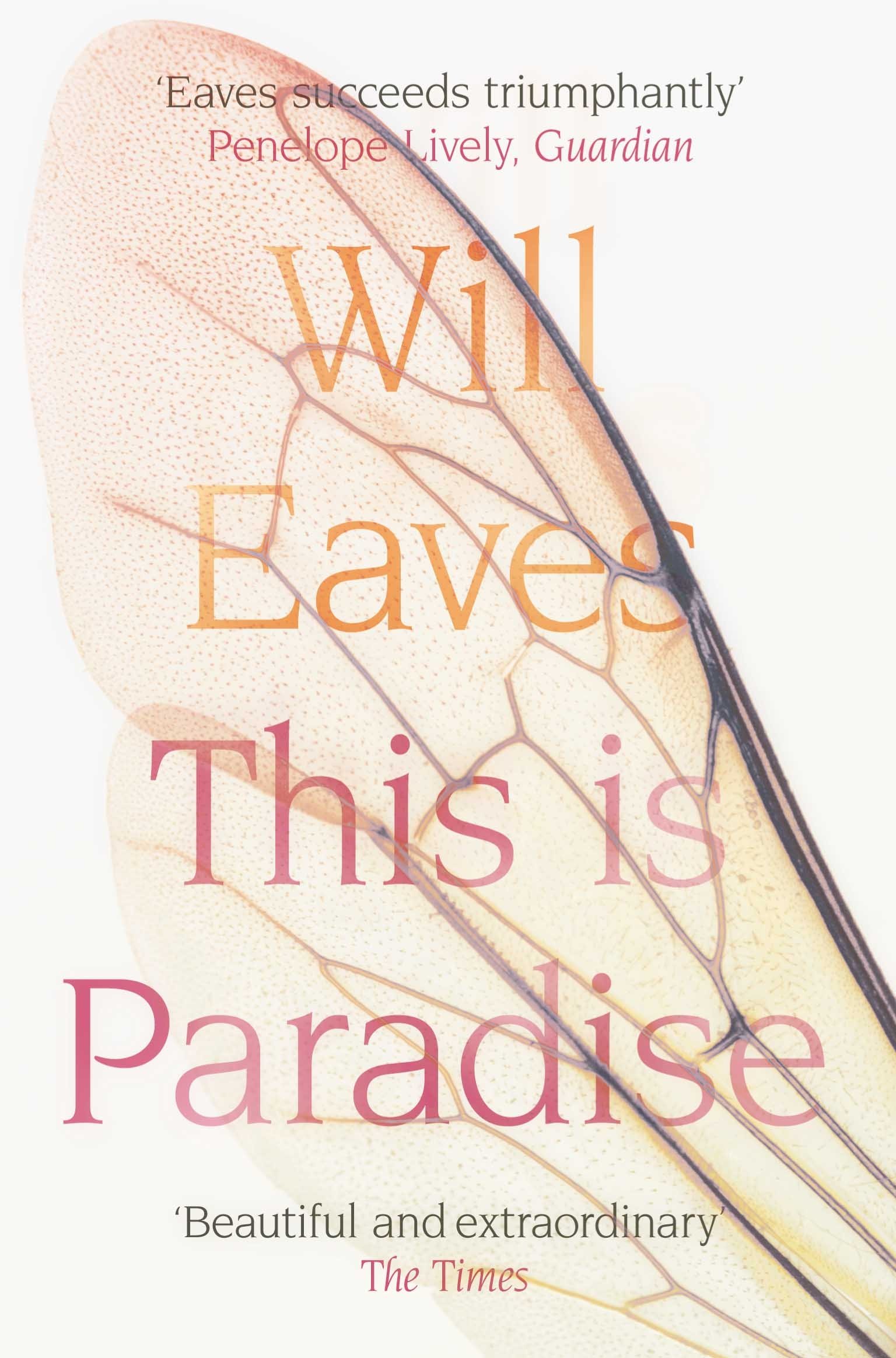 This is Paradise by Will Eaves (Paperback Book)