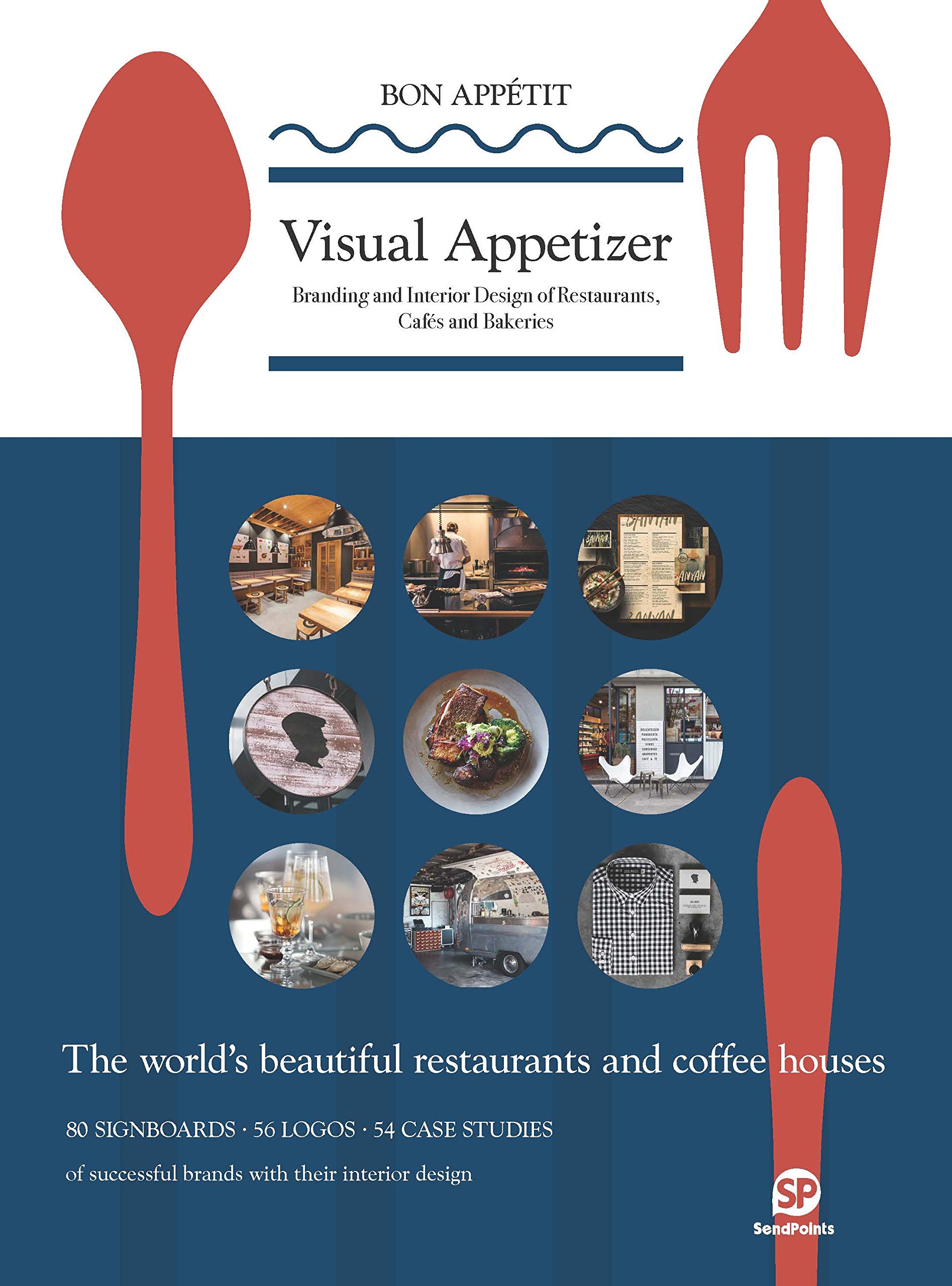 Visual Appetizer: Branding and Interior Design for Restaurants and C