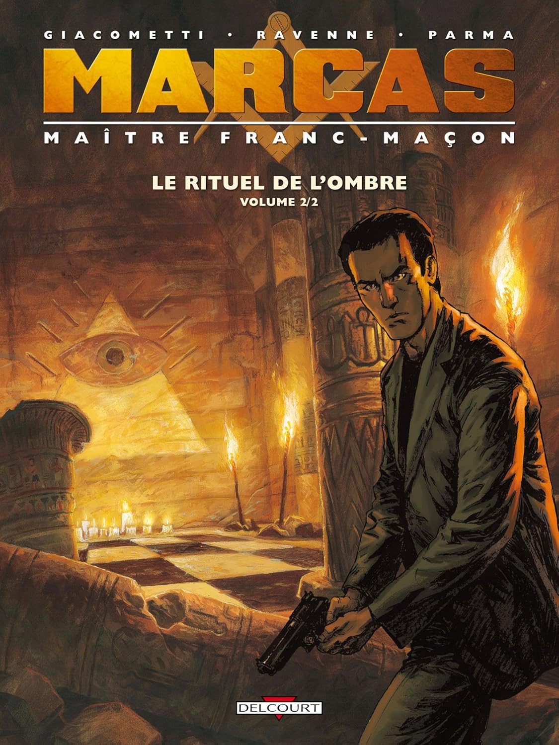 Marcas, Maître FrancMaçon T02 Le Rituel de l'ombre 2/2 (French Edition) eBook Marcas, Maître FrancMaçon T02 Le Rituel de l'ombre 2/2 (French Edition) eBook