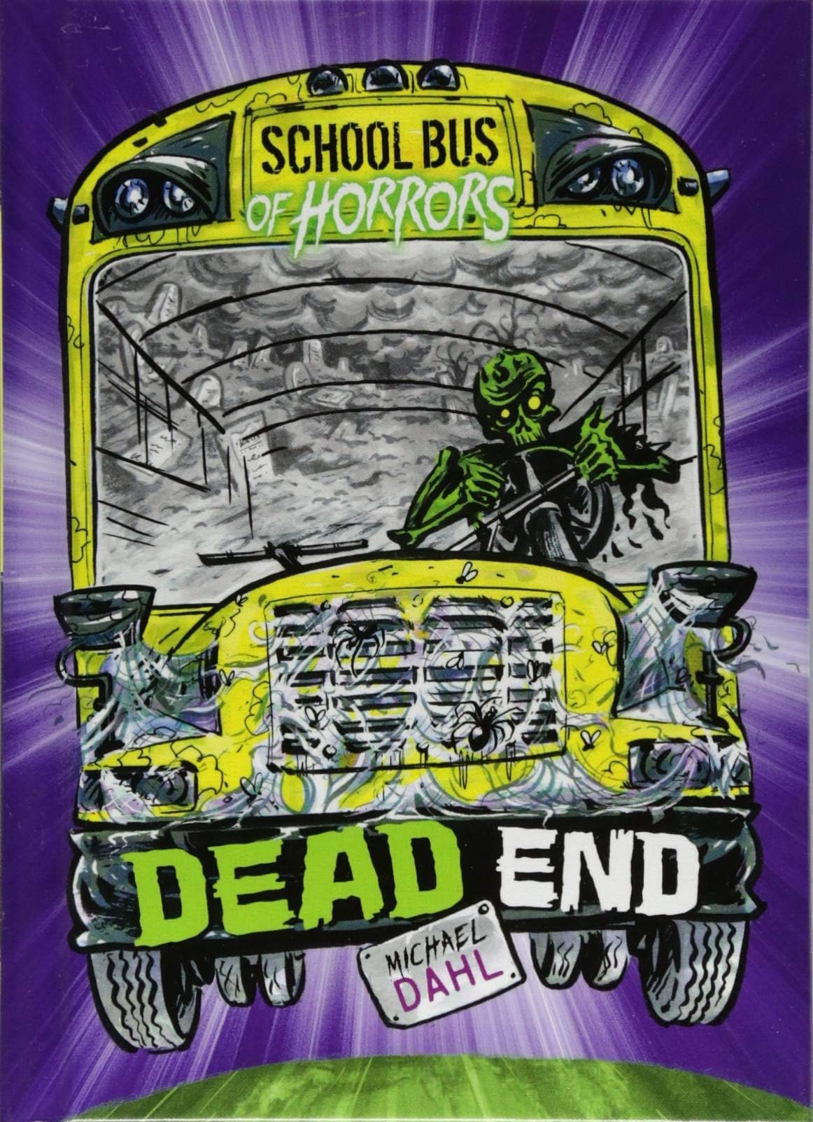 Dead End: A 4D Book (School Bus of Horrors)
