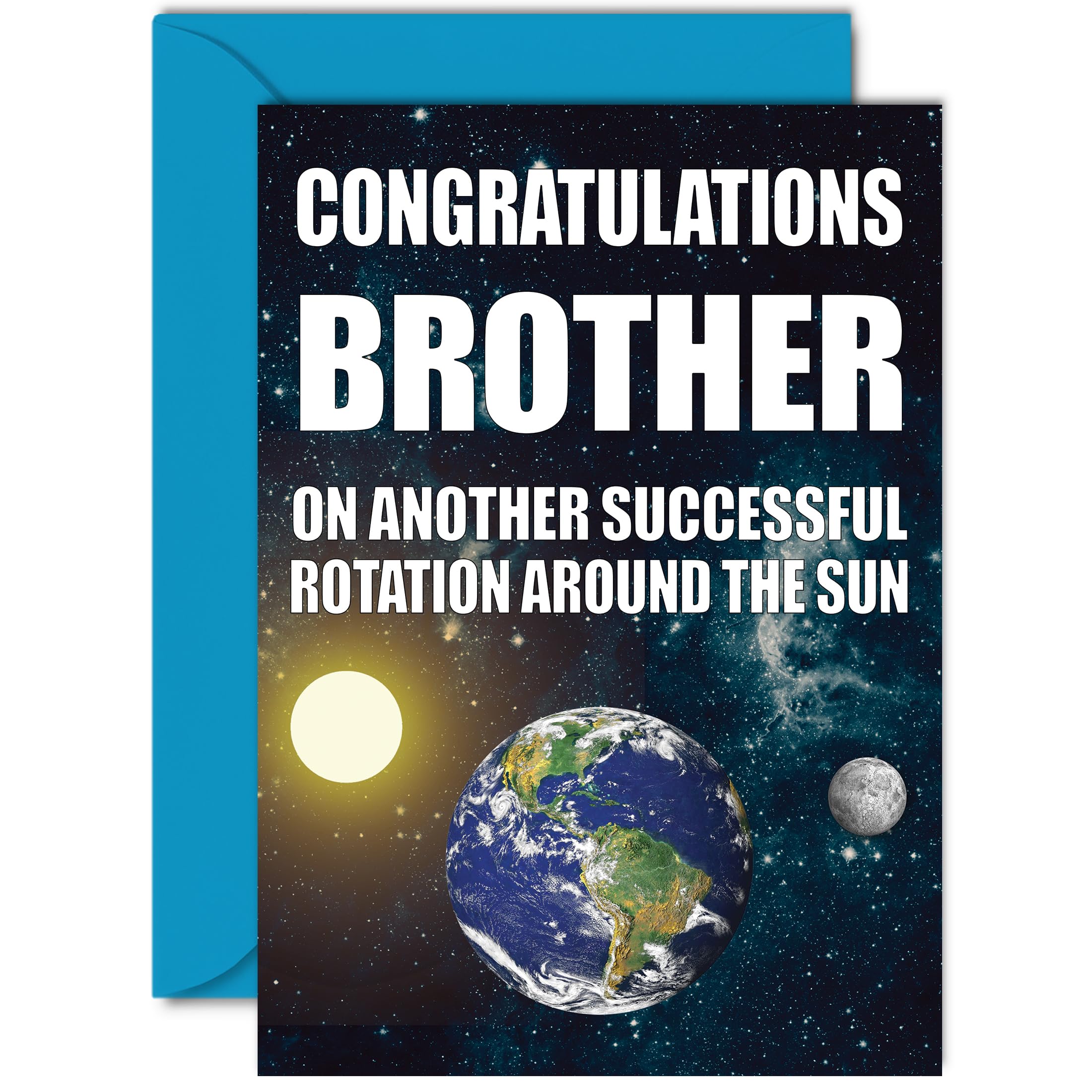 Funny Birthday Cards for Brother - Earth Rotation - Joke Rude Birthday Card for Brother from Sister, Humour 18th 21st 25th 30th 40th Bday A5 Sibling Greeting Cards