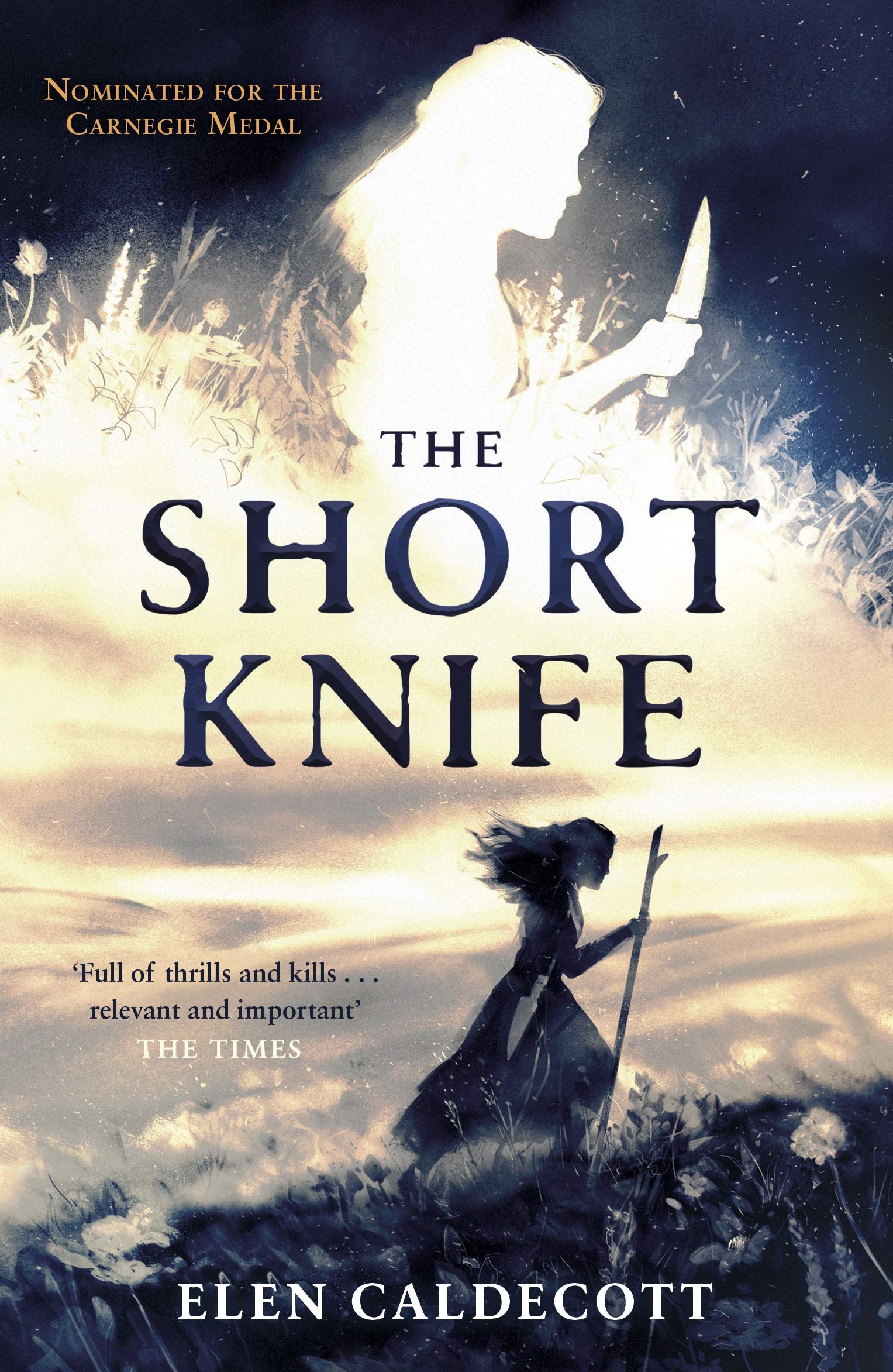 The Short Knife by Elen Caldecott - 9781783449781