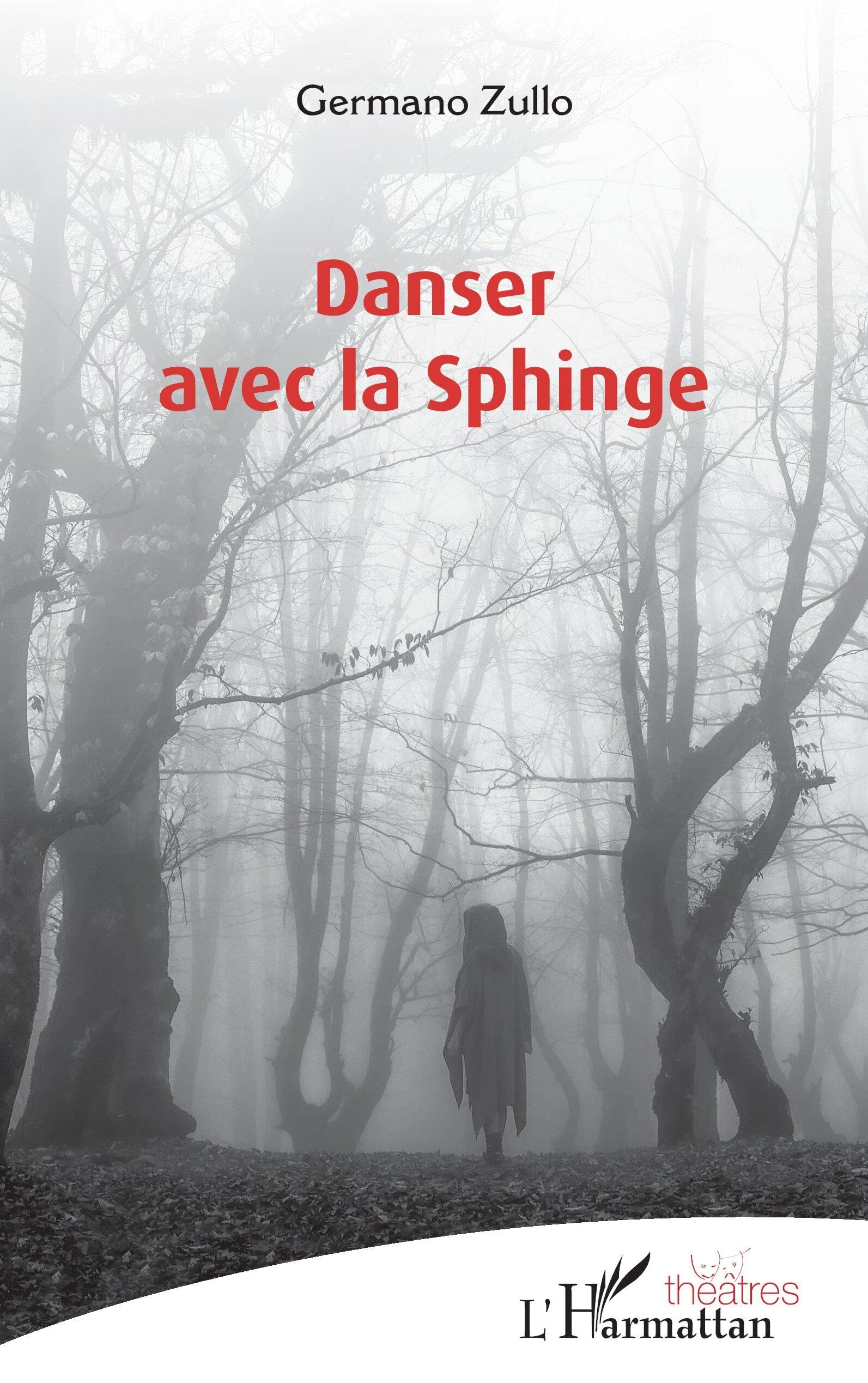 Danser avec la Sphinge (Théâtres)