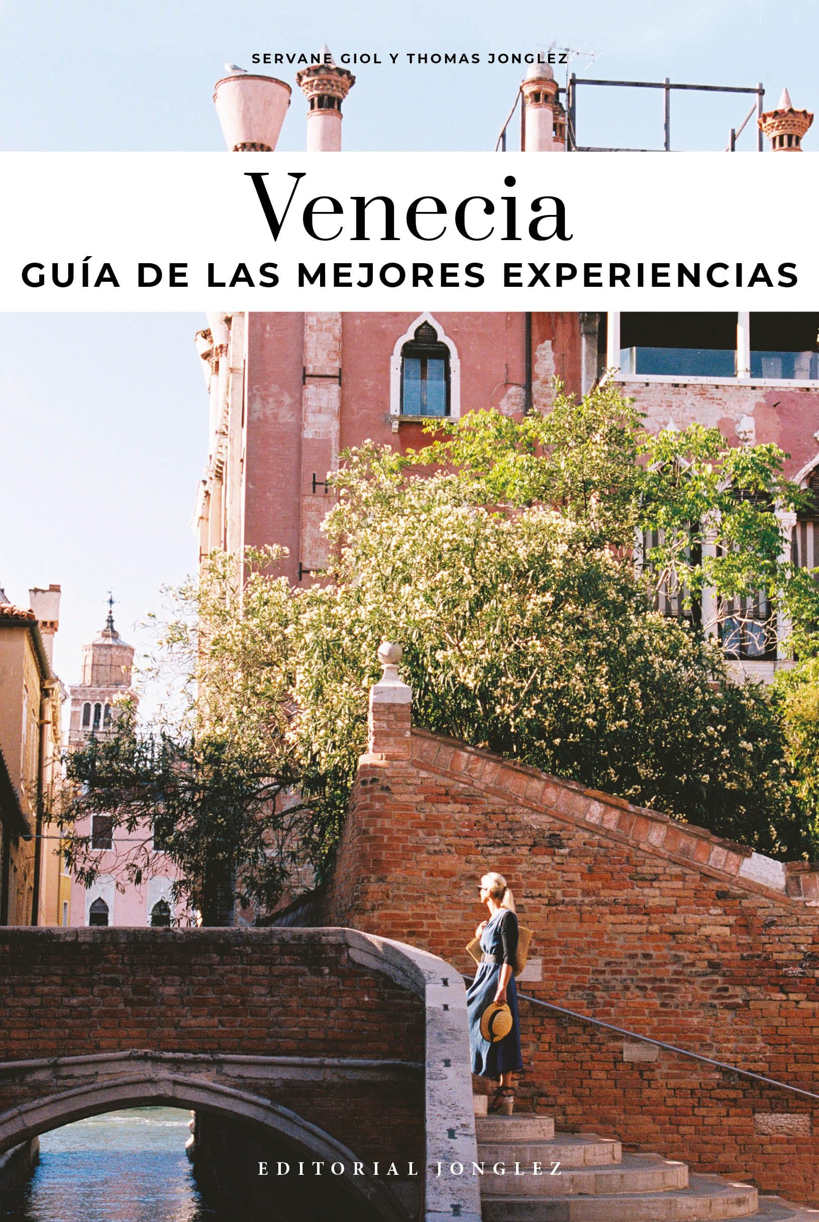 Venecia - La Otra Guía (Confidential Guide)
