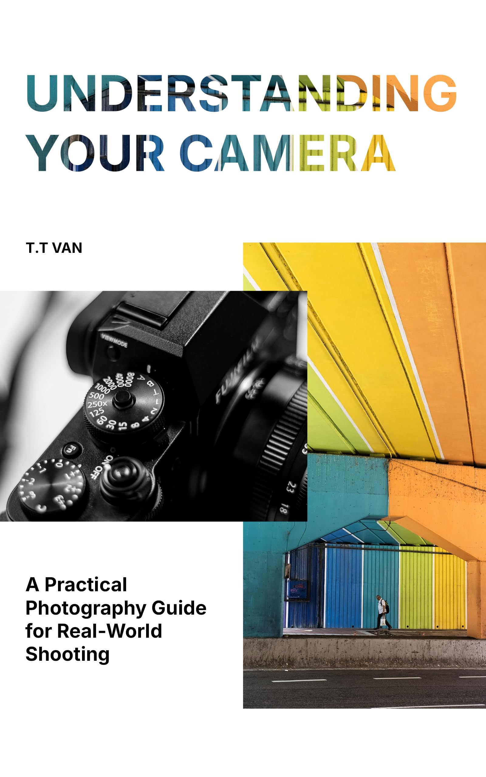 Guide de photographie pratique pour réussir toutes vos photos