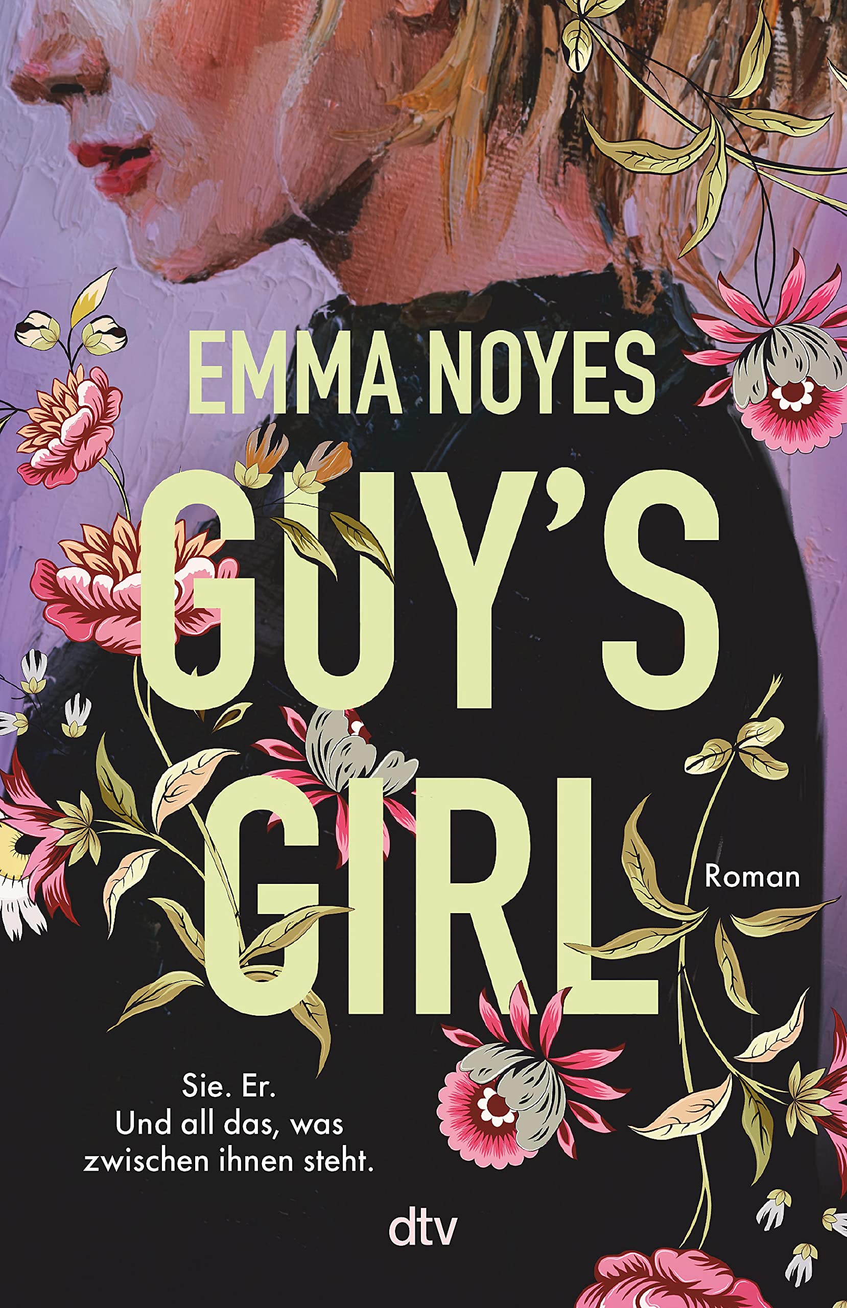 GUY'S GIRL: Roman | eine Geschichte zum Verlieben