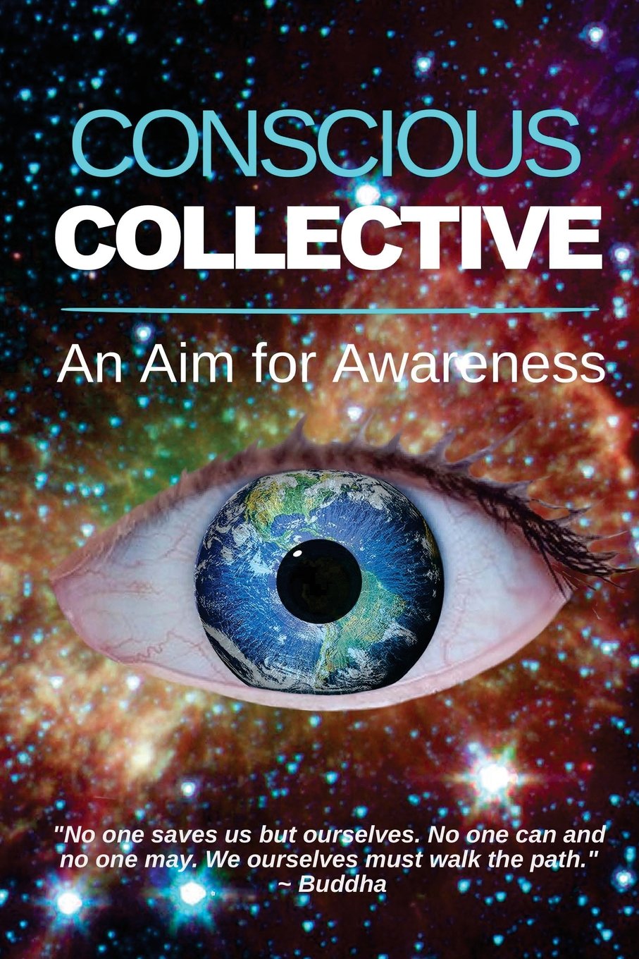 Conscious Collective: An Aim for Awareness