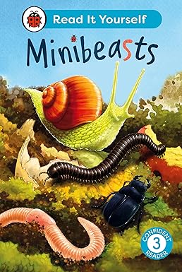 MINIBEASTS: READ IT YOURSELF - LEVEL 3 C