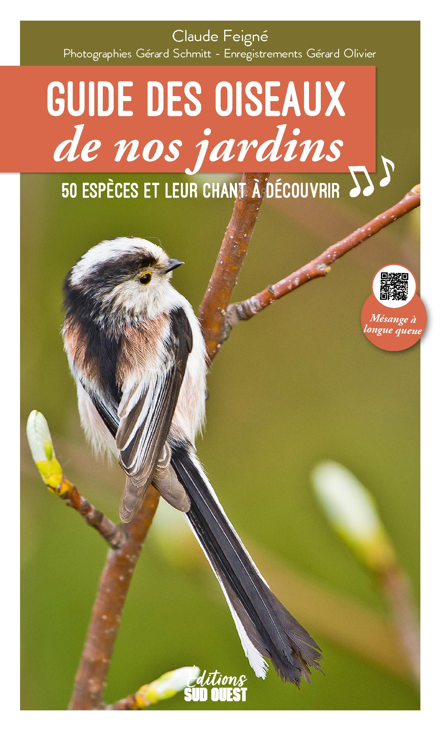 Guide des oiseaux de nos jardins: 50 espèces et leurs chants