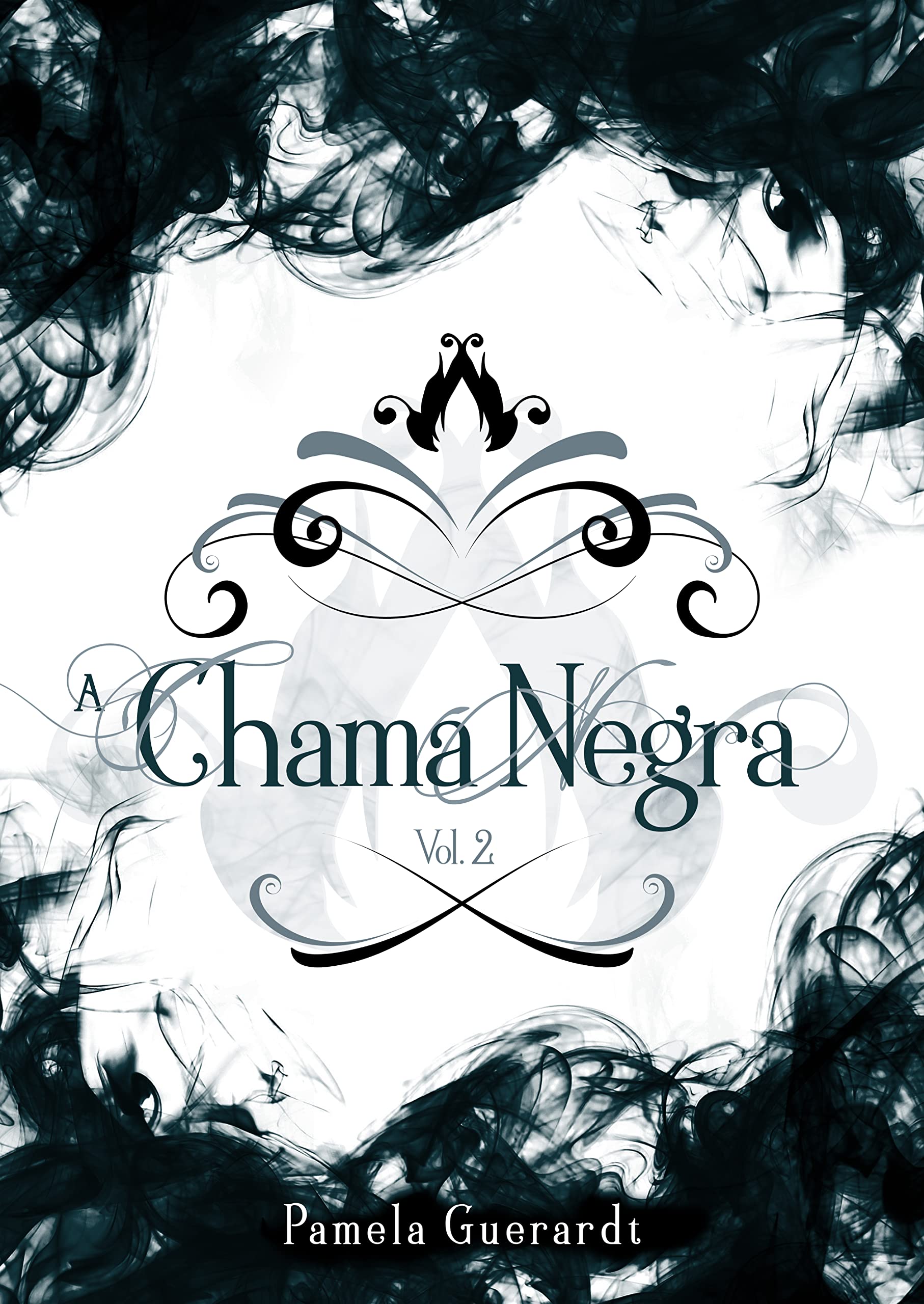 A Chama Negra (Lado Fantástico Livro 2)