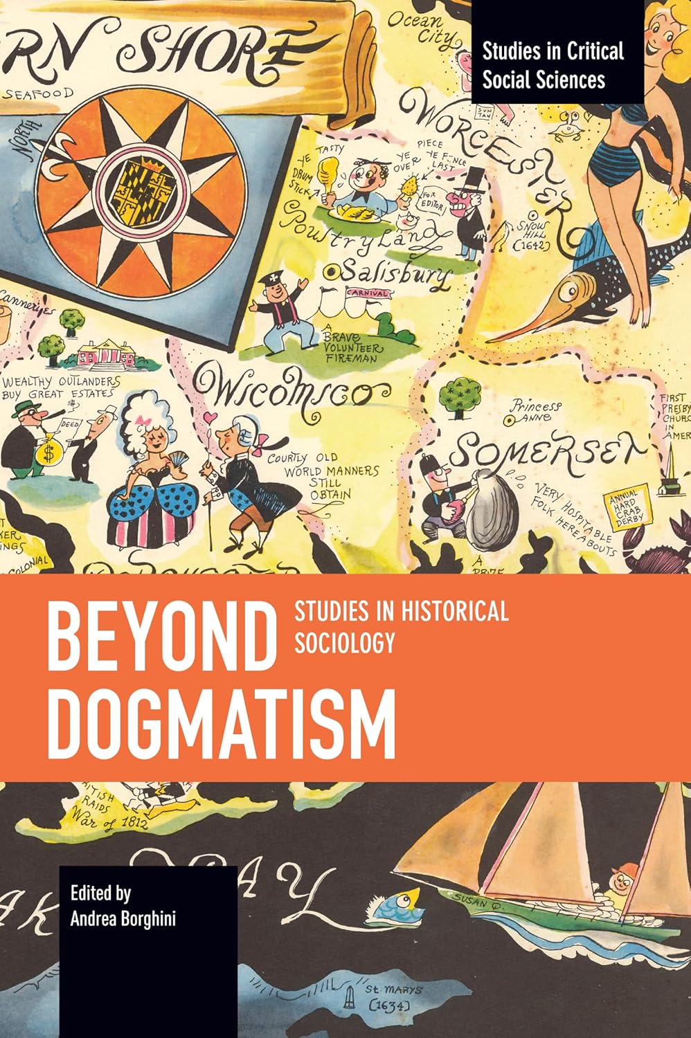 Beyond Dogmatism (Studies in Critical Social Sciences)      Paperback – September 17, 2024