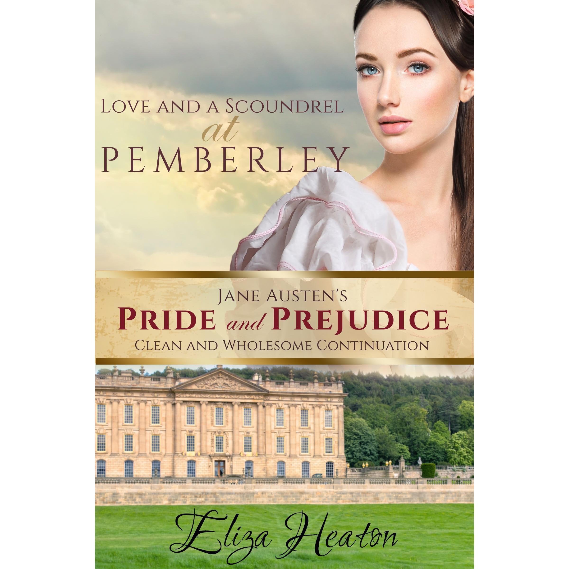 Love and a Scoundrel at Pemberley: Book 2 of 4 (Jane Austen's Pride and Prejudice Clean and Wholesome Continuation)