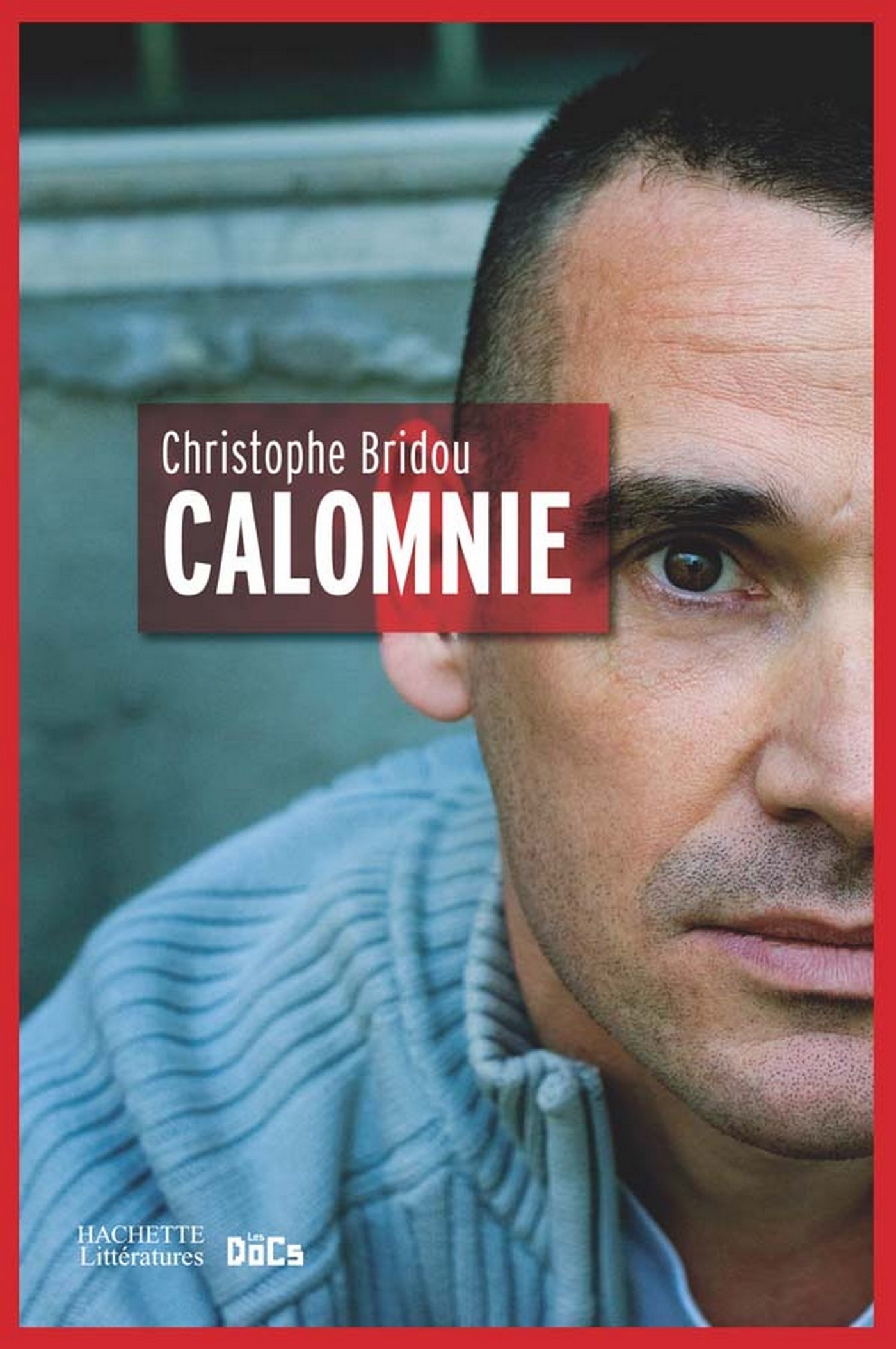 Calomnie (Les Docs) (French Edition)