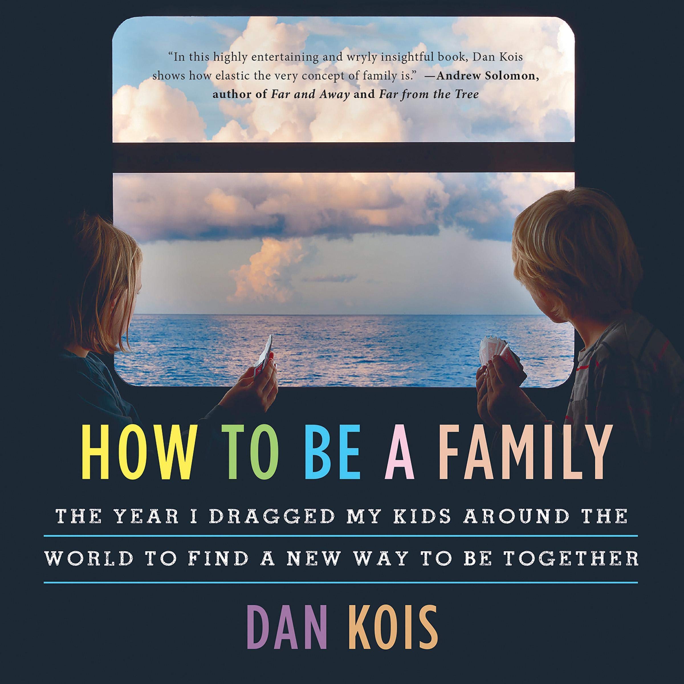 Cover art for How to Be a Family