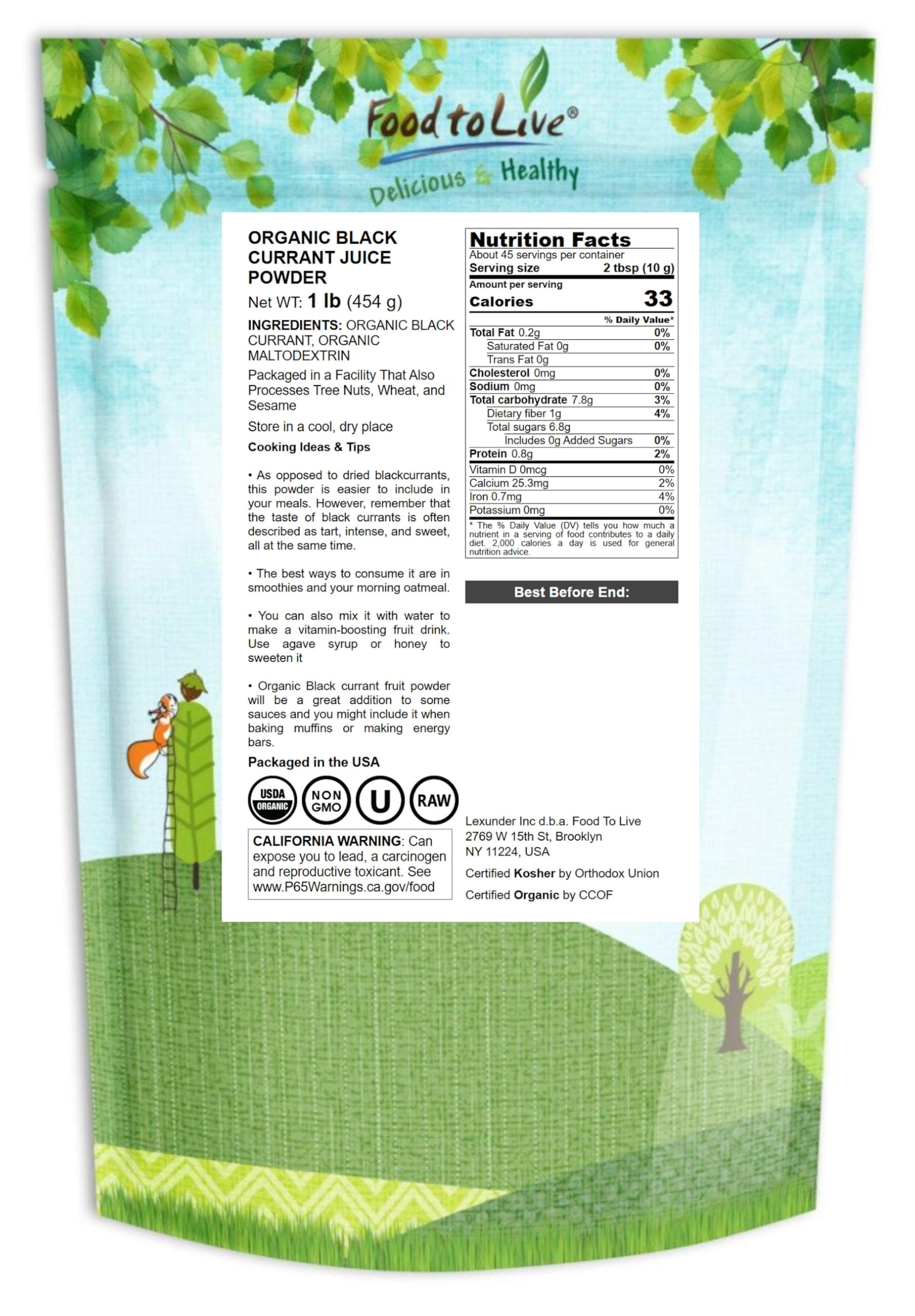 Food to Live Organic Black Currant Juice Powder, 1 Pound – Non-GMO, Raw, Kosher, Vegan Superfood, Bulk, Rich in Antioxidants, Great for Juices, Drinks, and Smoothies, Contains Maltodextrin — Amazon image 2