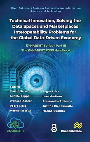 Technical Innovation, solving the Data Spaces and Marketplaces Interoperability Problems for the Global Data-Driven Economy-Wow! eBook