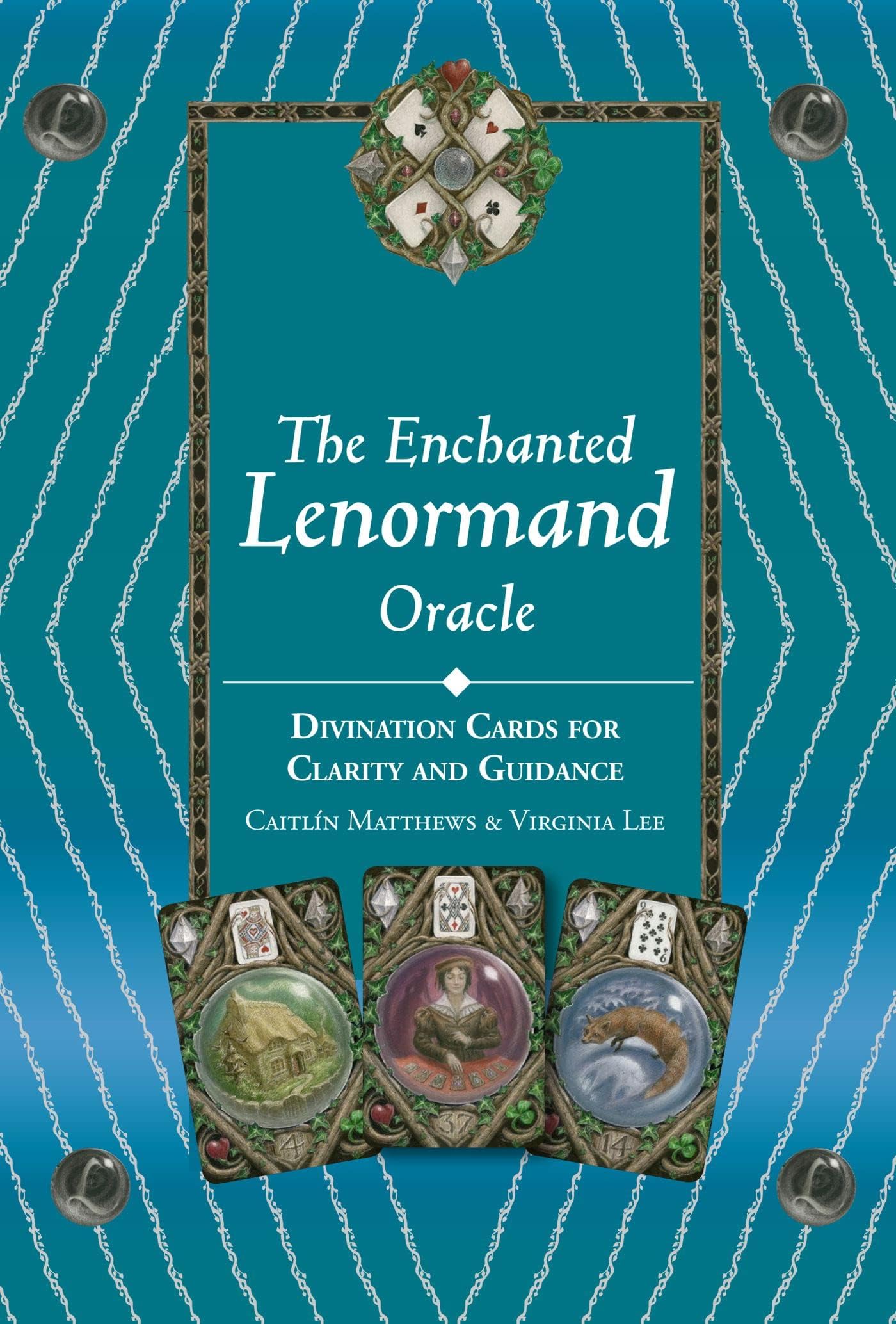 The Enchanted Lenormand Oracle: 39 Cards for Revealing Your True Self and Your Destiny Cards – November 5, 2013