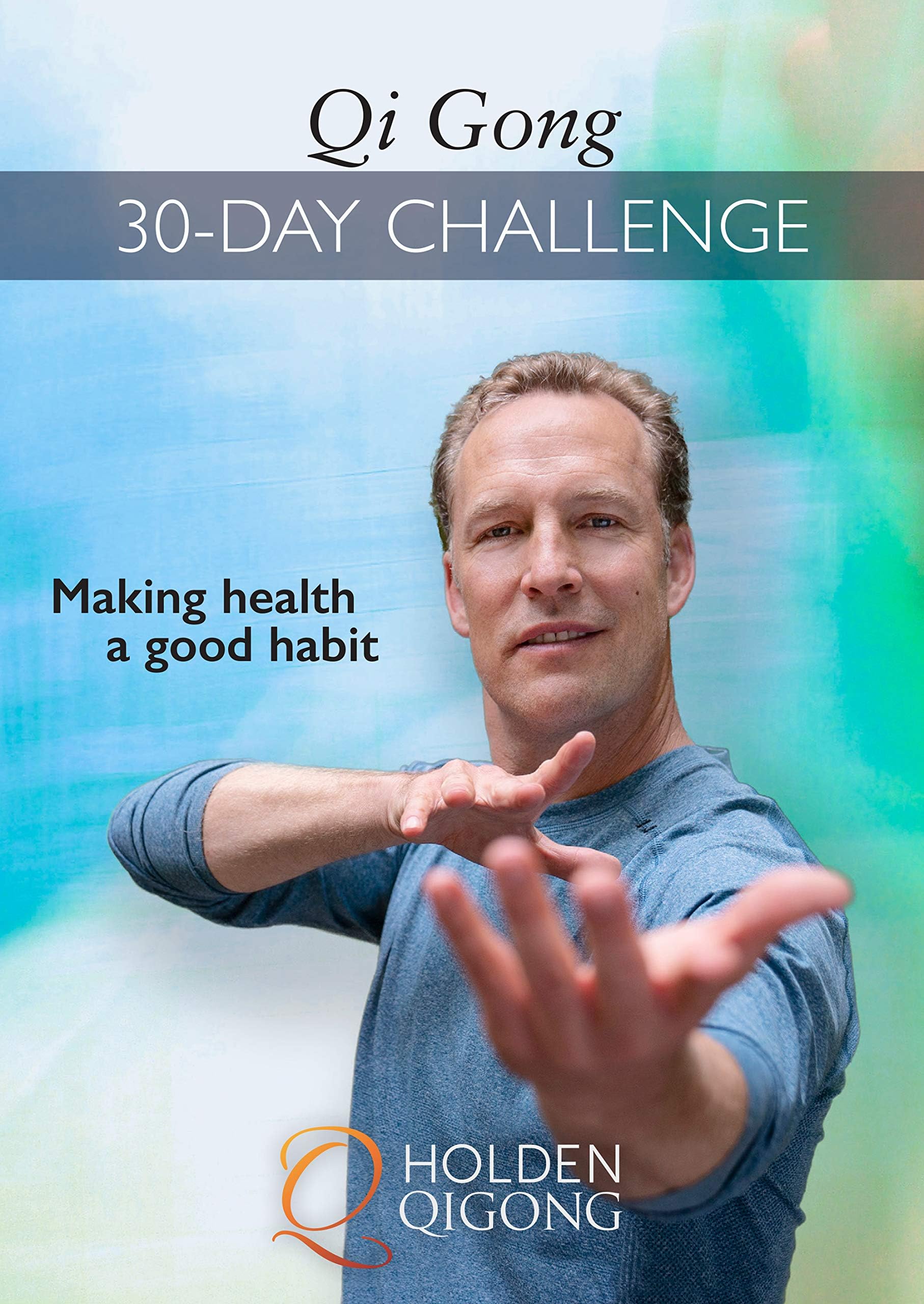 Qi Gong 30-Day Challenge with Lee Holden Dvd Bestseller (Ymaa) 2025 Perfect Qi-gong Dvd for Beginners - Short Daily Workouts - Qigong Dvd - Feel Great in Seven Minutes Each Day
