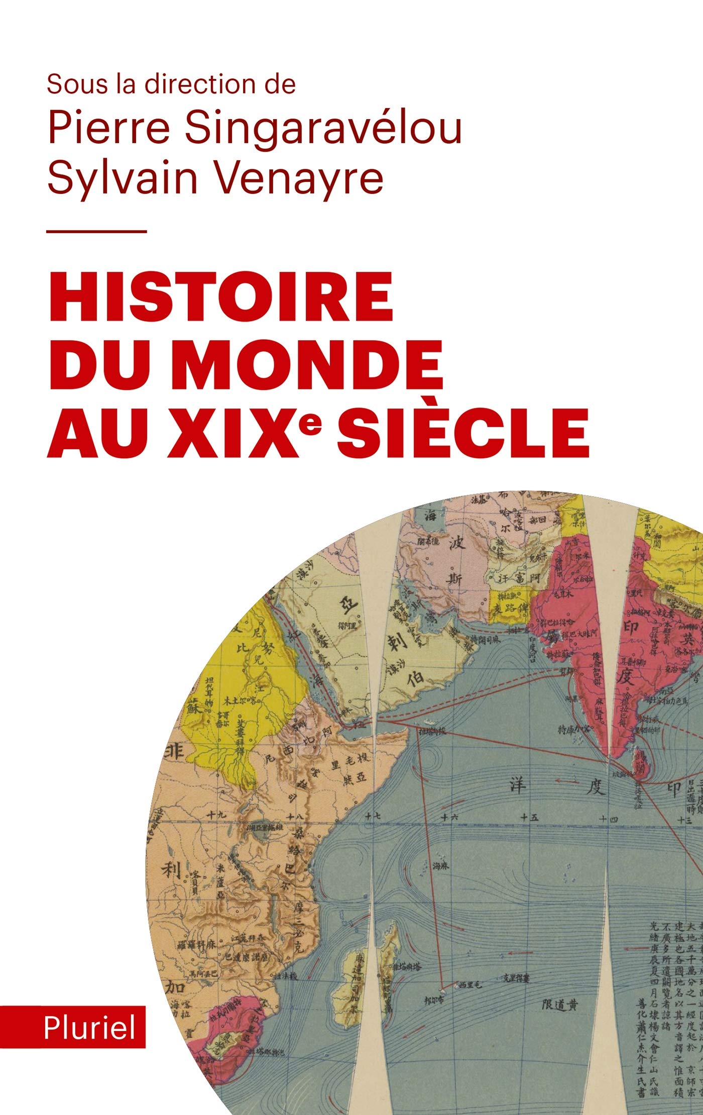 Histoire Du Monde Au xixe Siècle (Grand Pluriel)
