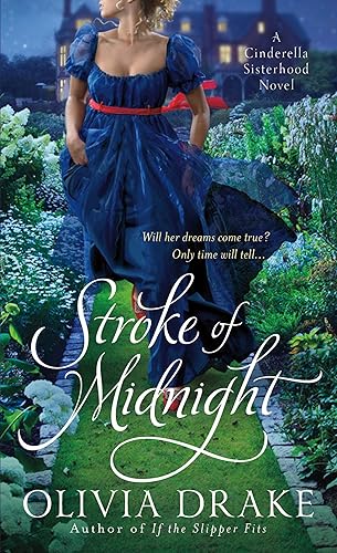 Stroke of Midnight: A Cinderella Sisterhood Series