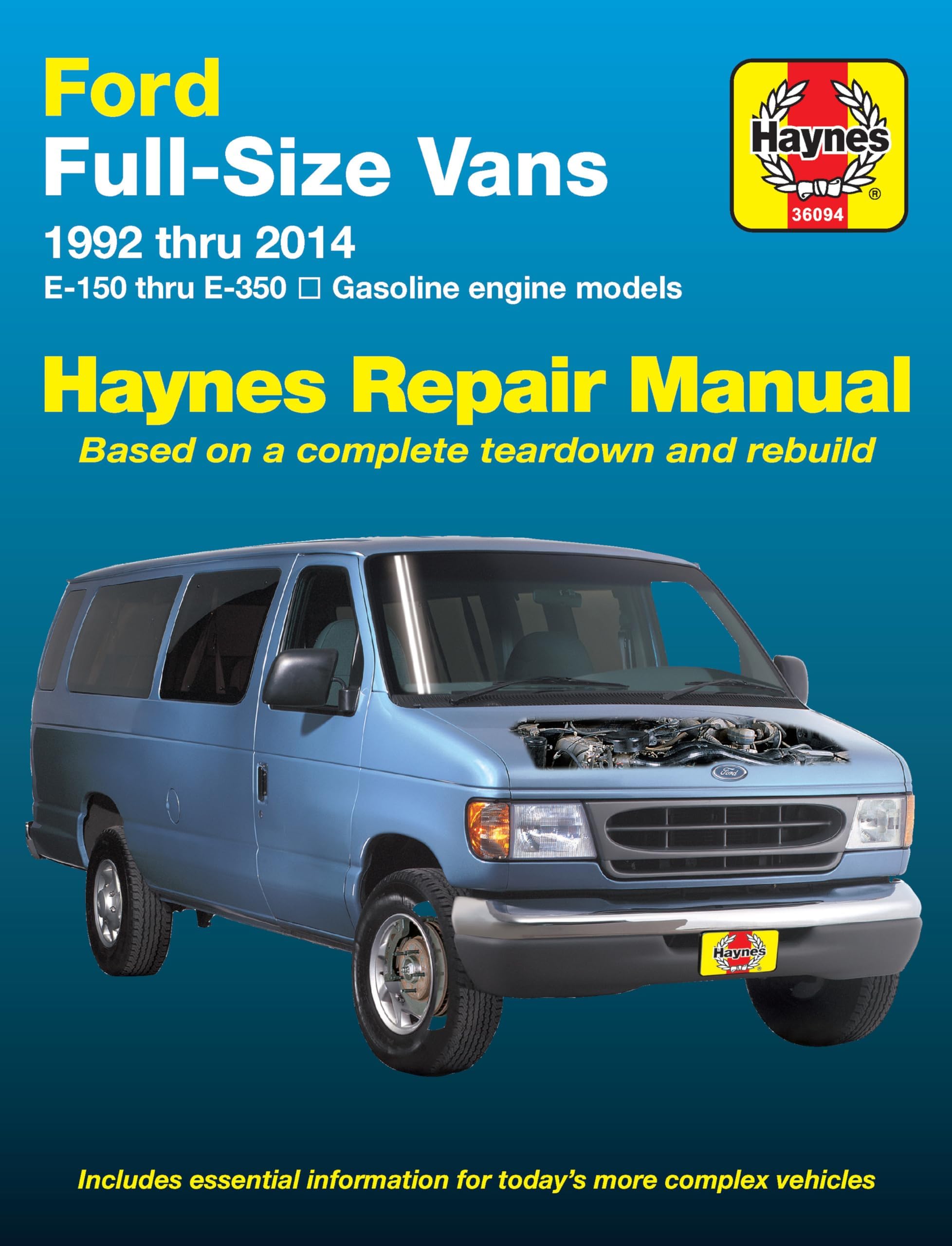Ford Full-size E-150-E-350 Gas Engine Vans (92-14) Haynes Repair Manual (Does not include diesel engines, Compressed Natural Gas (CNG) engines, or commercial-chassis vehicles.)