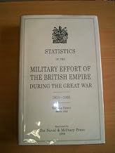 Statistics of the Military Effort of the British Empire During the Great War 1914-1920