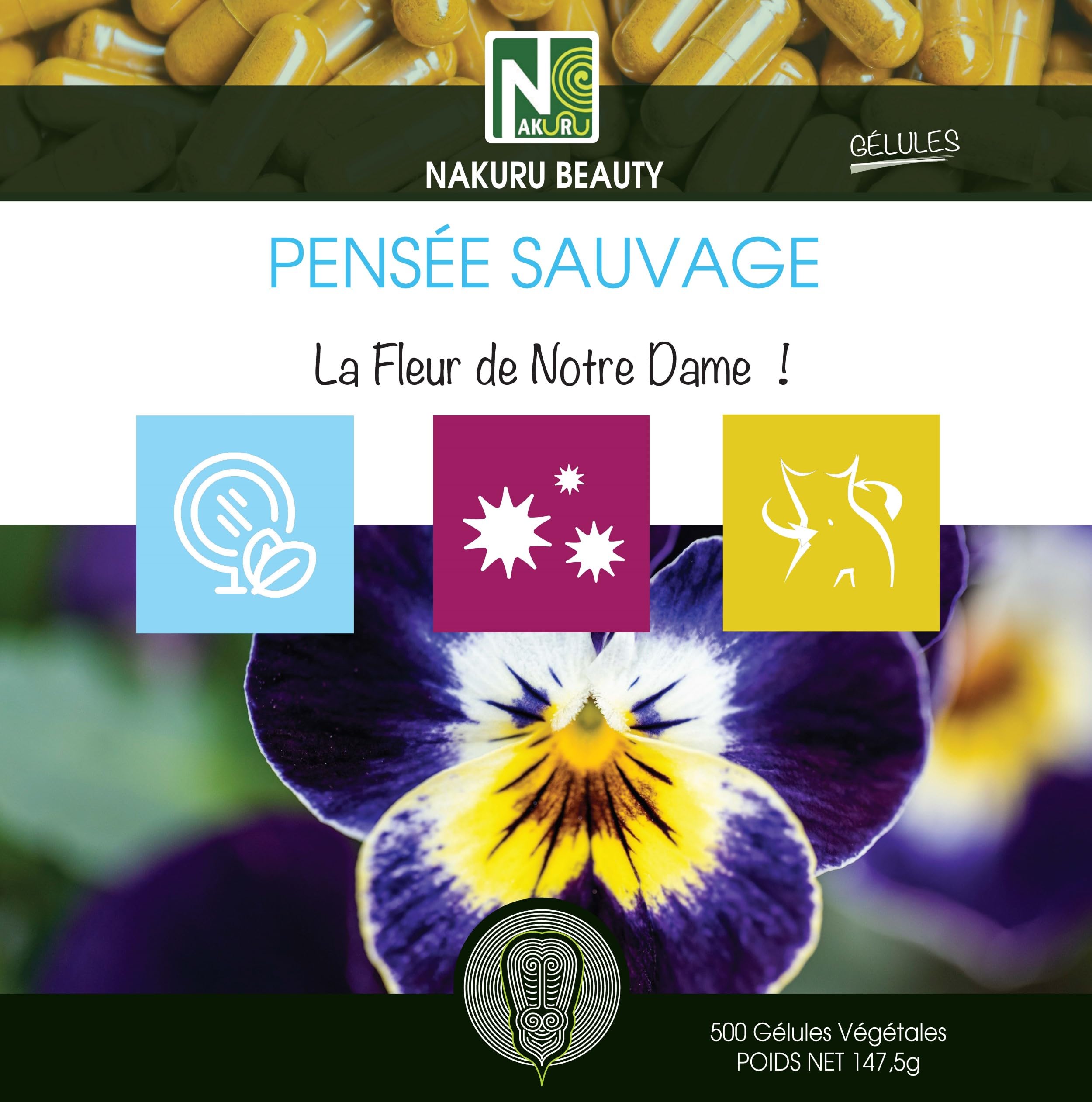 NAKURU | Pensée Sauvage | Gamme Beauty | Fabriqué en France | "La Fleur de Notre Dame!" (500 Gélules Végétales de 295mg / Poids Net: 147,5g)