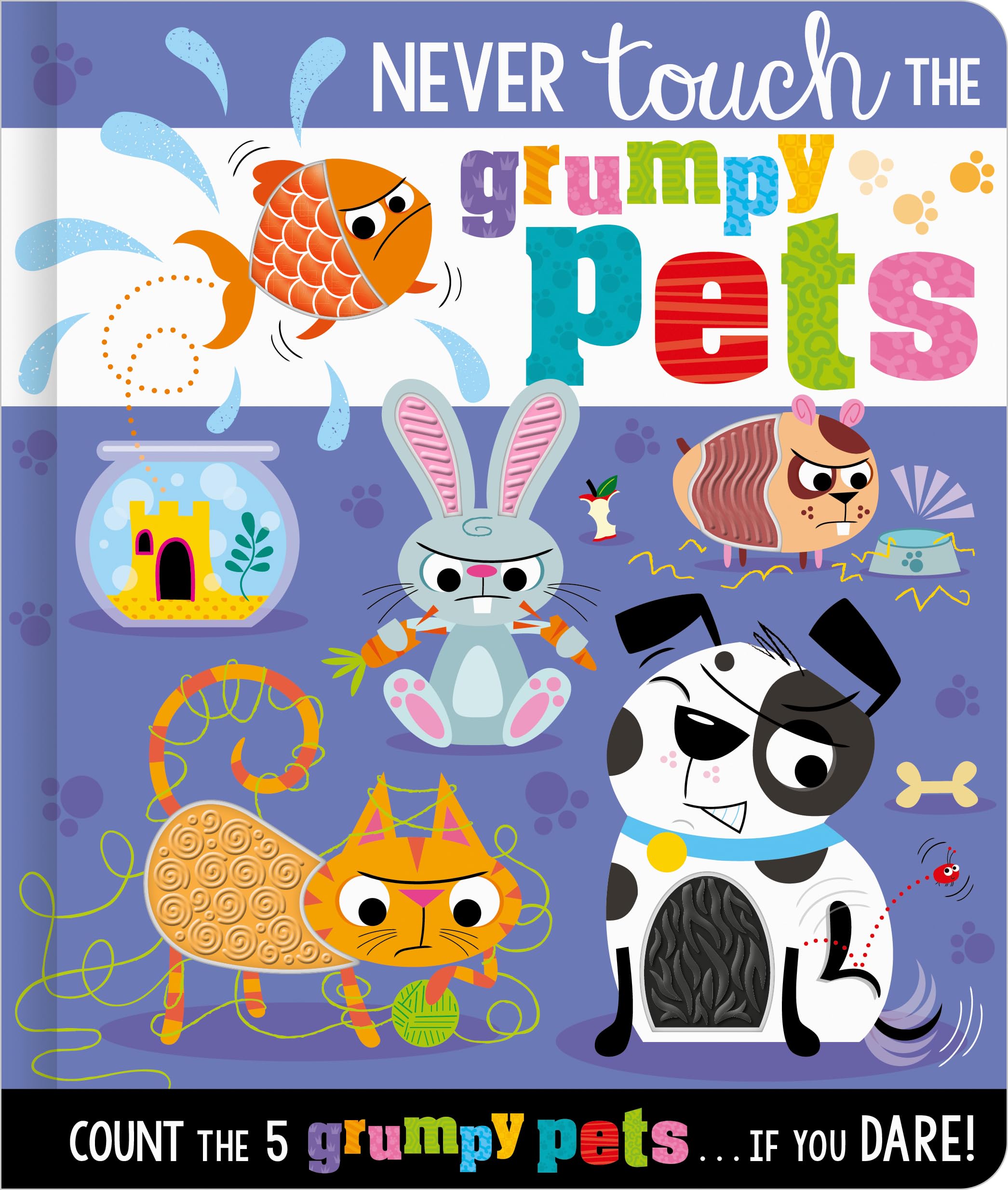 Never Touch the Grumpy Pets by Christie Hainsby, Lynch Stuart - 9781805446279