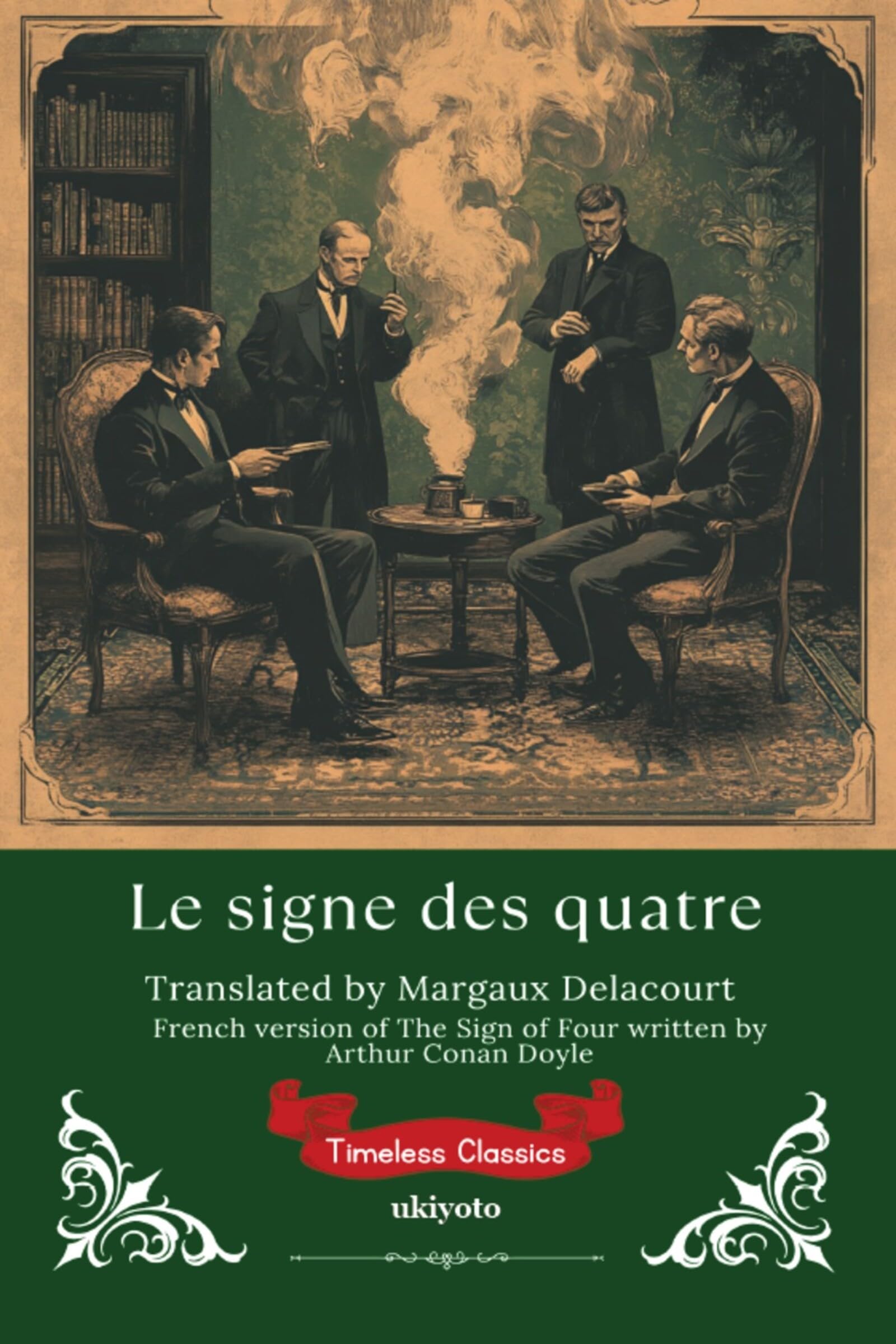 Le signe des quatre French Version of The Sign of the Four