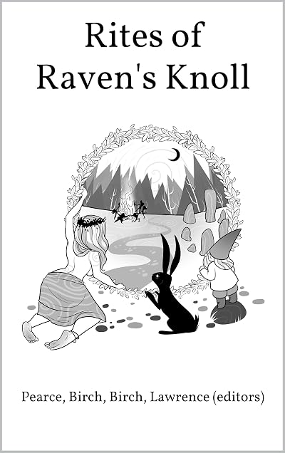 Rites of Raven's Knoll