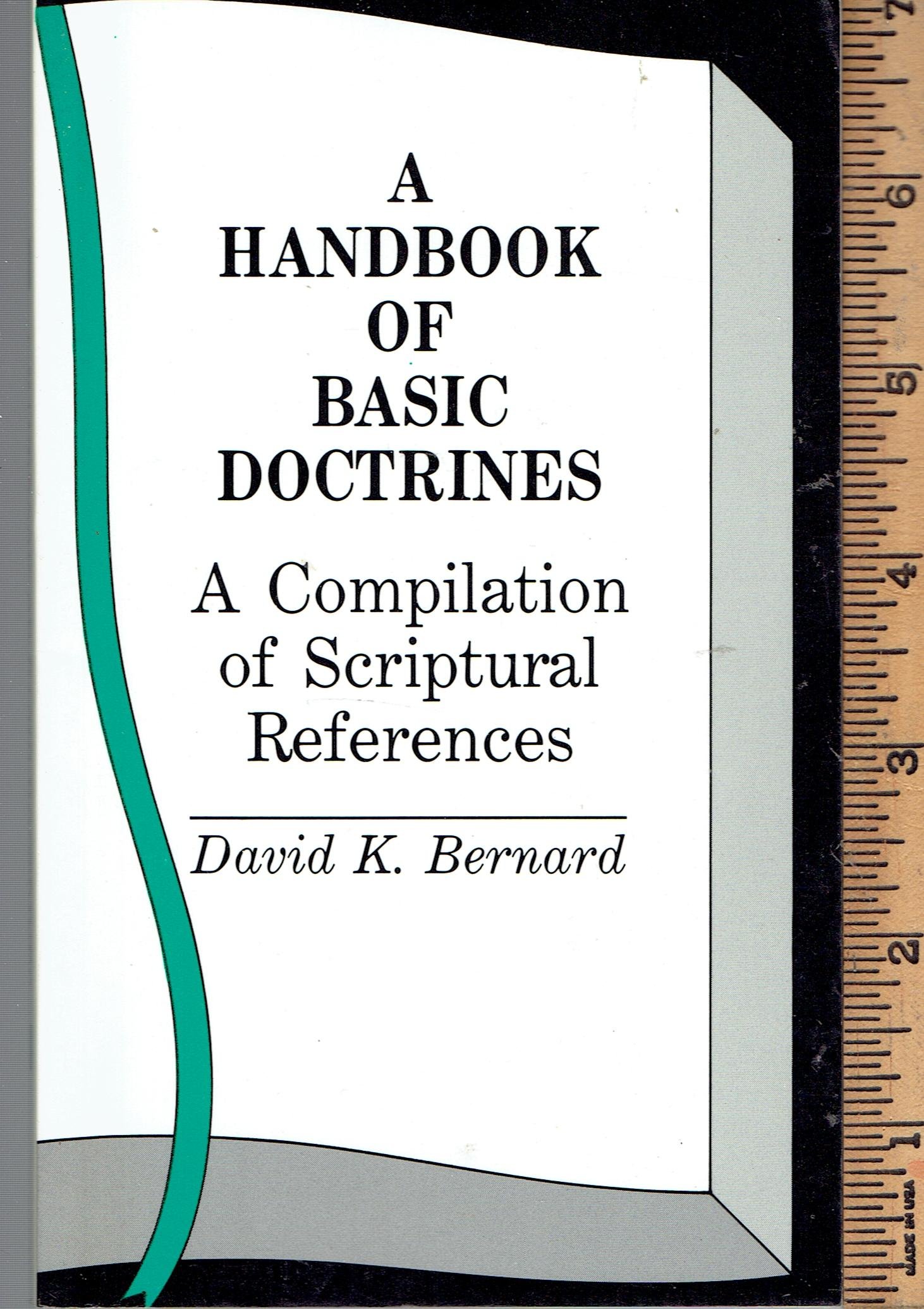 Buy A Handbook of Basic Doctrines: A Compilation of Scripture References — BookShops.in