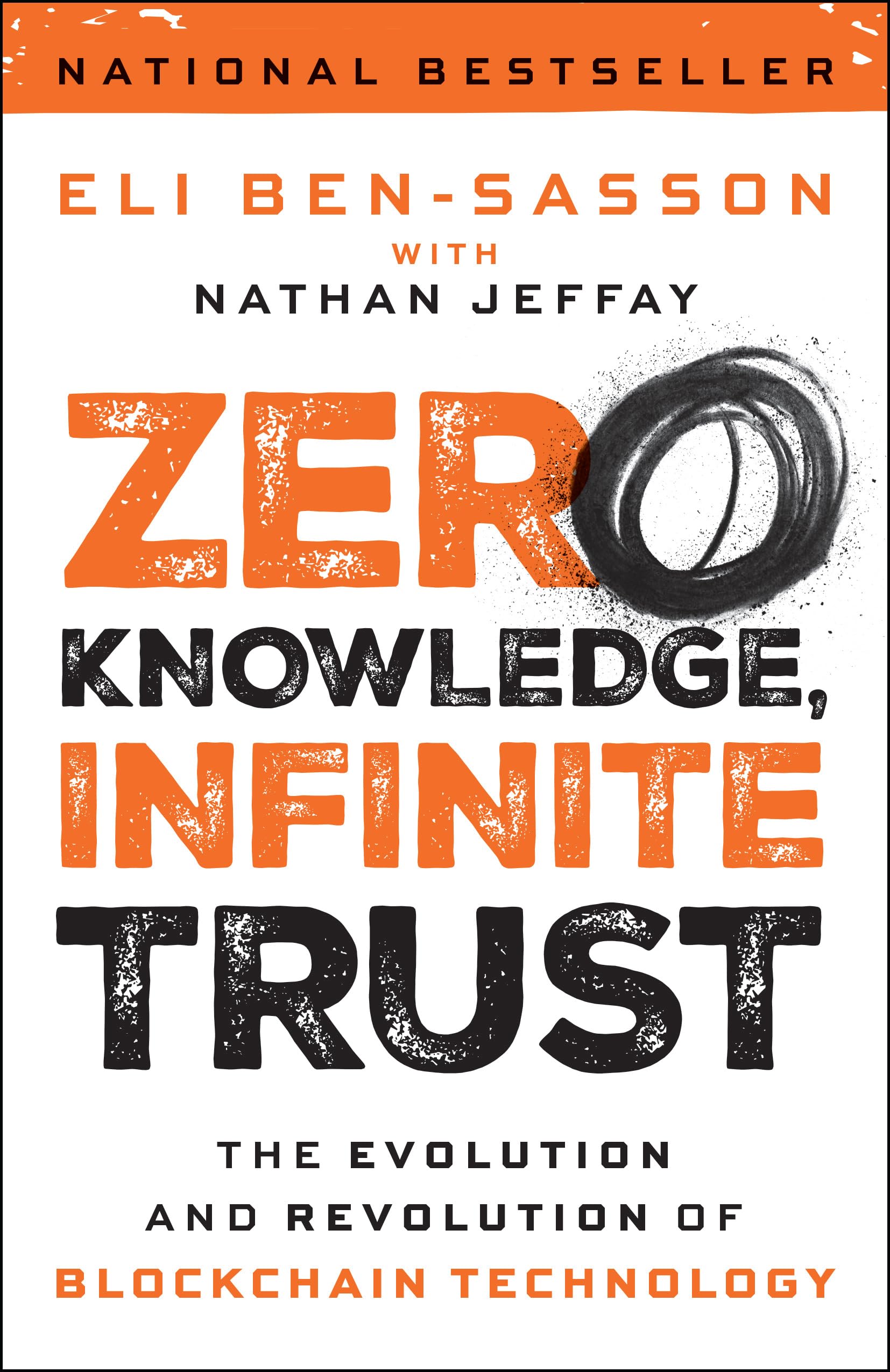 Zero Knowledge, Infinite Trust: The Evolution and Revolution of Blockchain Technology
