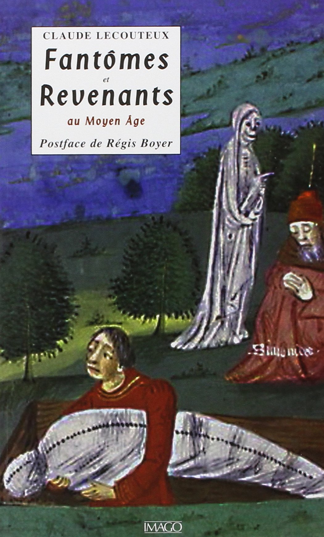 Fantômes et Revenants au Moyen Age