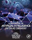 A Handbook of Artificial Intelligence in Drug Delivery