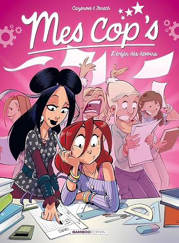 Mes cop's - tome 07: L'Enfer des devoirs