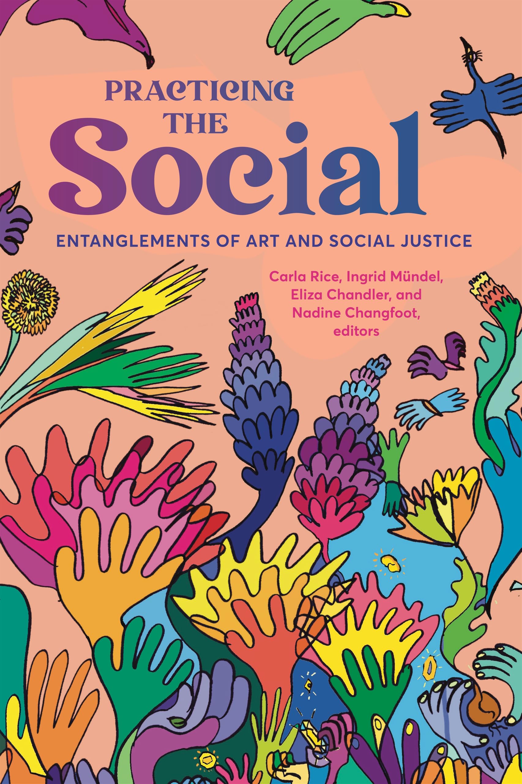 Art et justice sociale livre Practicing the Social pour décoder l'activisme