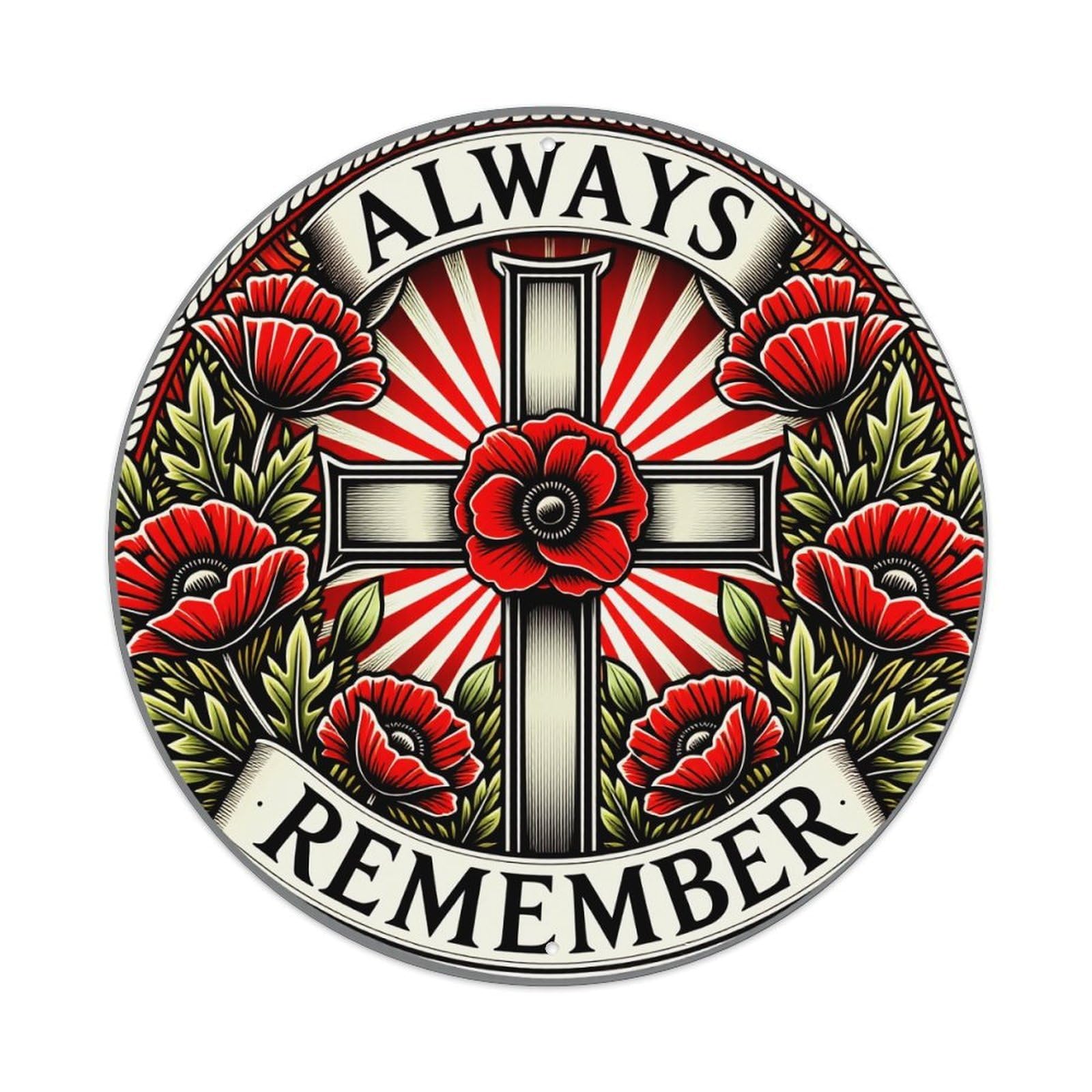 Cross Poppies Sunburst Remember Always Round Tin Sign Vintage Style Metal Sign Home Bar Garden Wall Plaque Decor Metal Poster 8x8 Inch