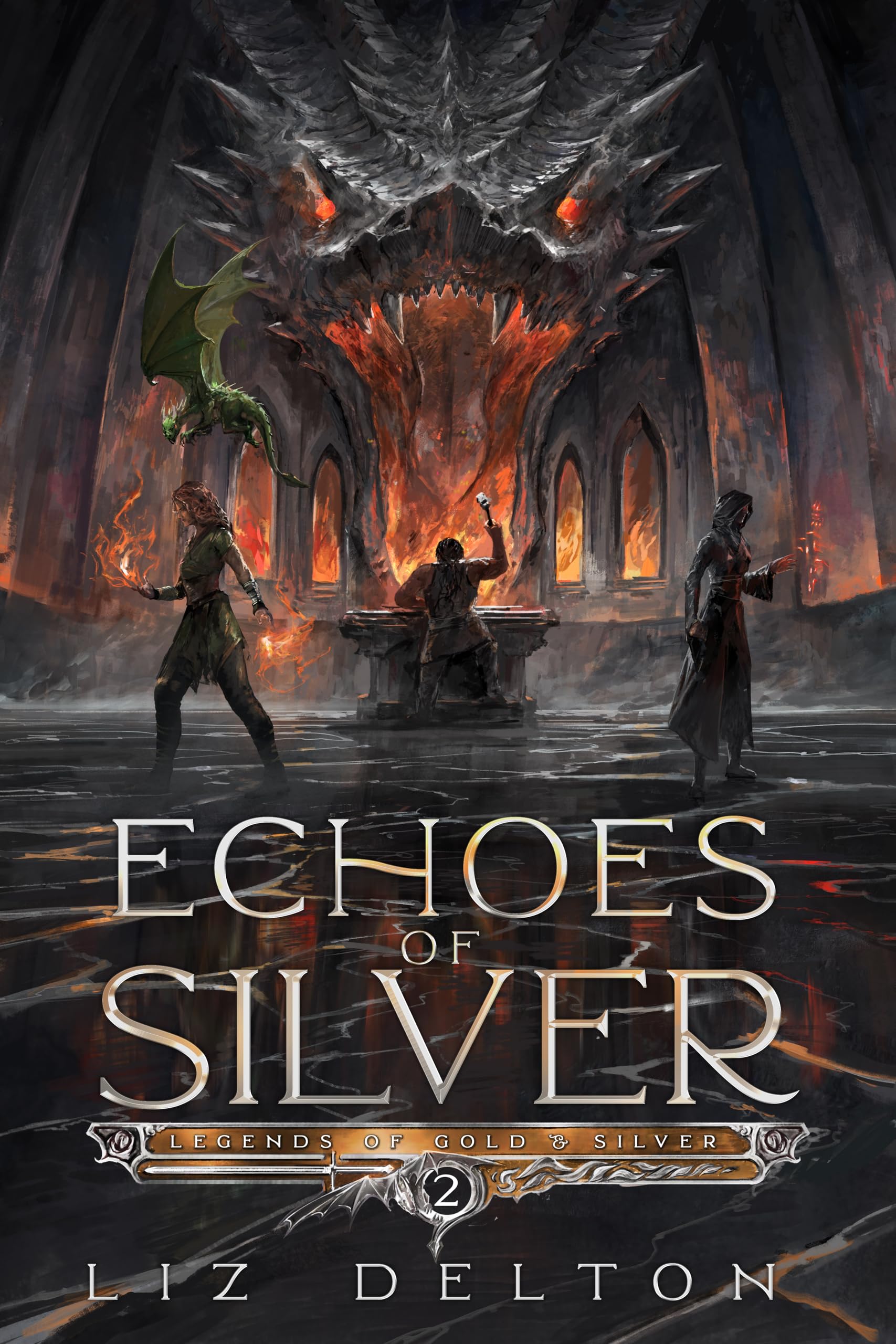 Echoes of Silver (Legends of Gold and Silver Book 2)