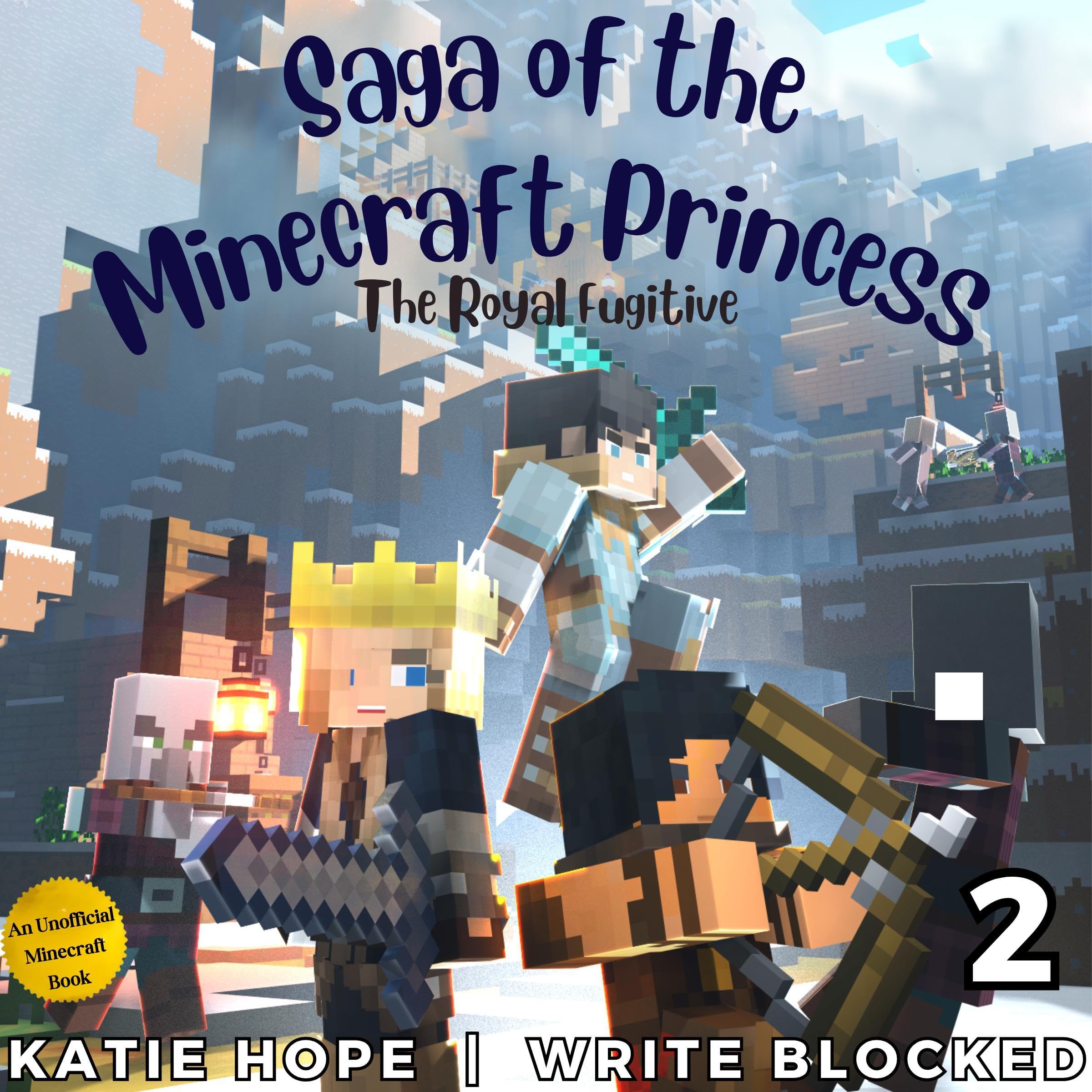 Cover art for Saga of the Minecraft Princess 2: The Royal Fugitive