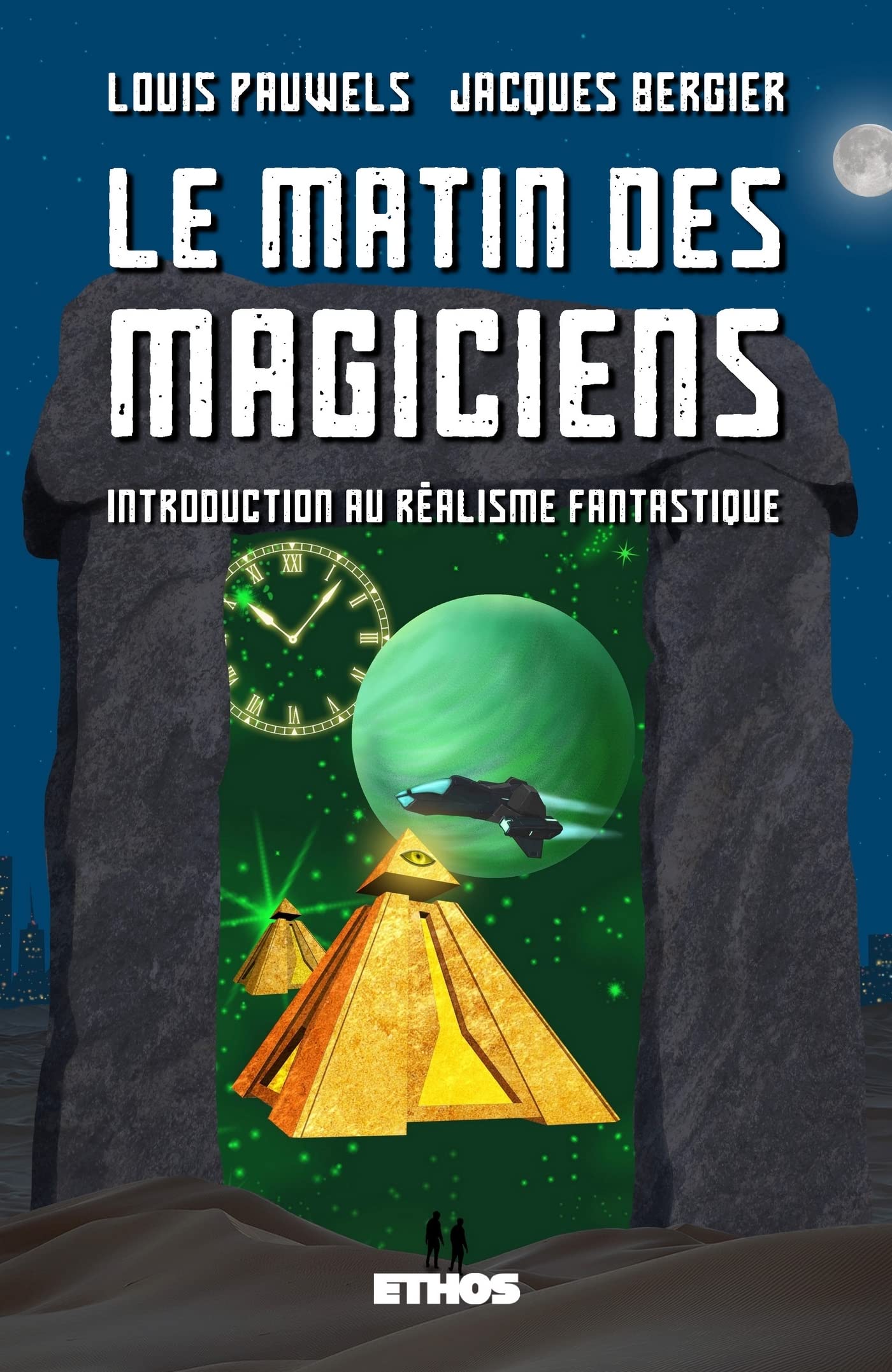 Le matin des magiciens: Introduction au réalisme fantastique