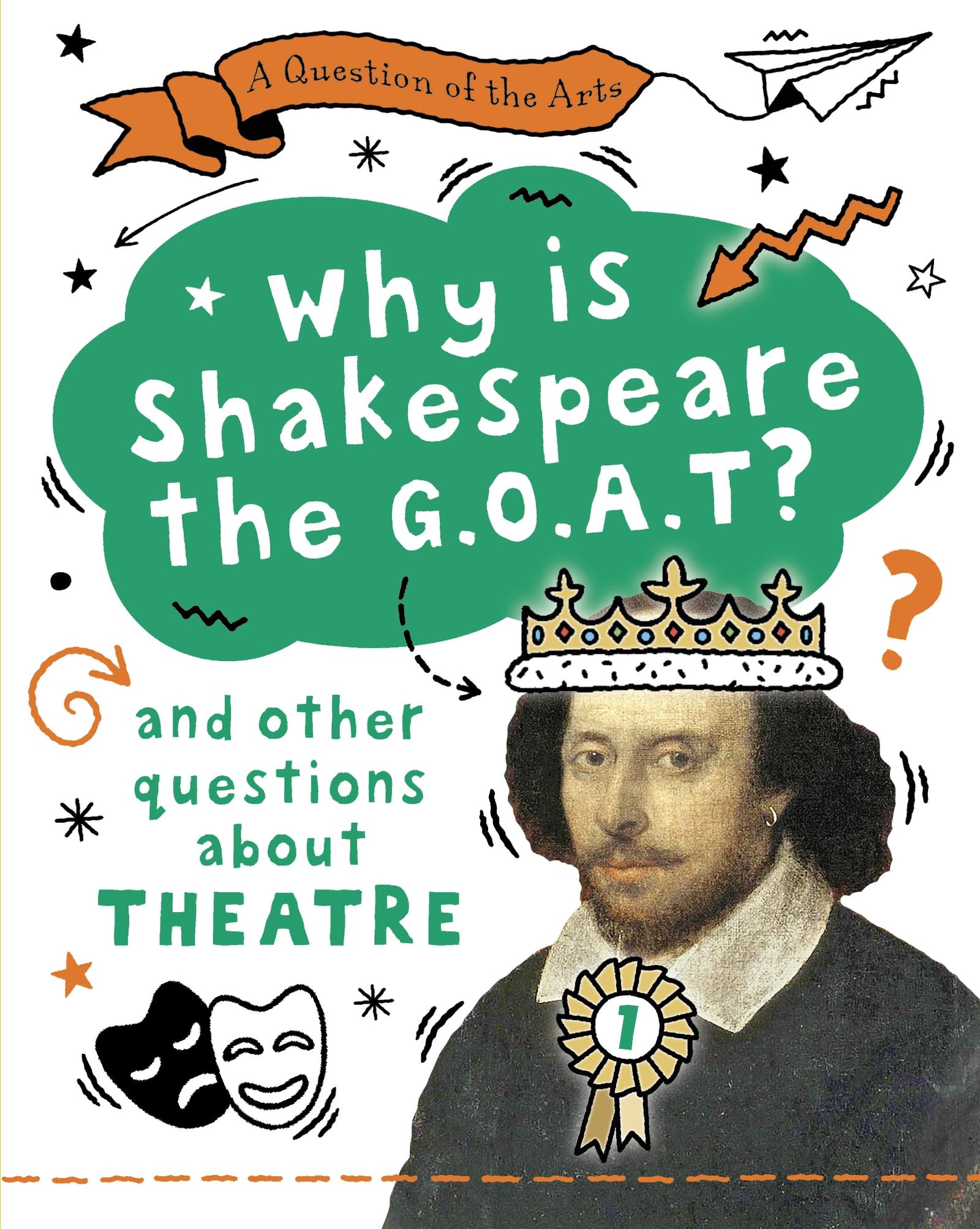 Why is Shakespeare the G.O.A.T? (and other questions about theatre) (A Question of the Arts)