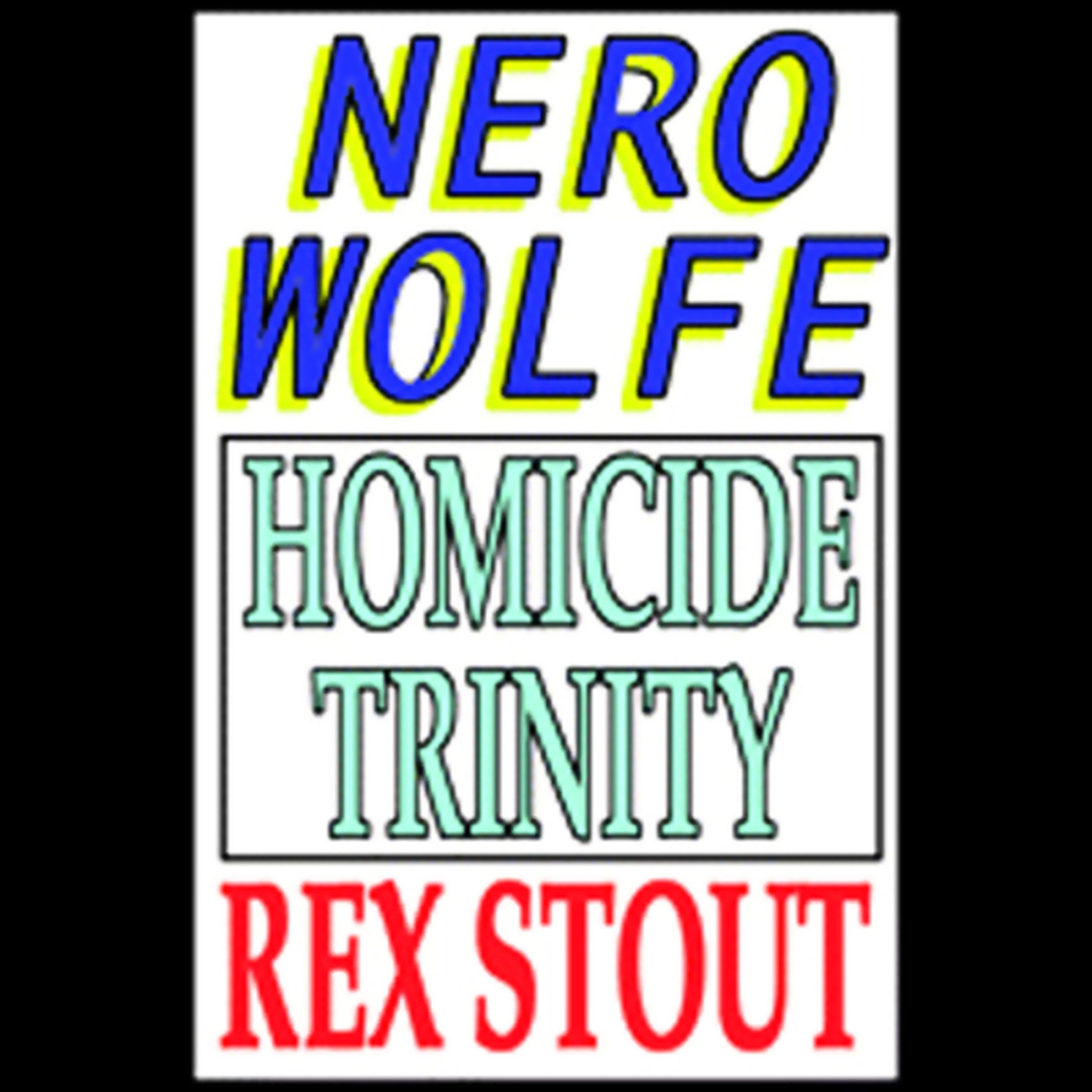 Homicide Trinity