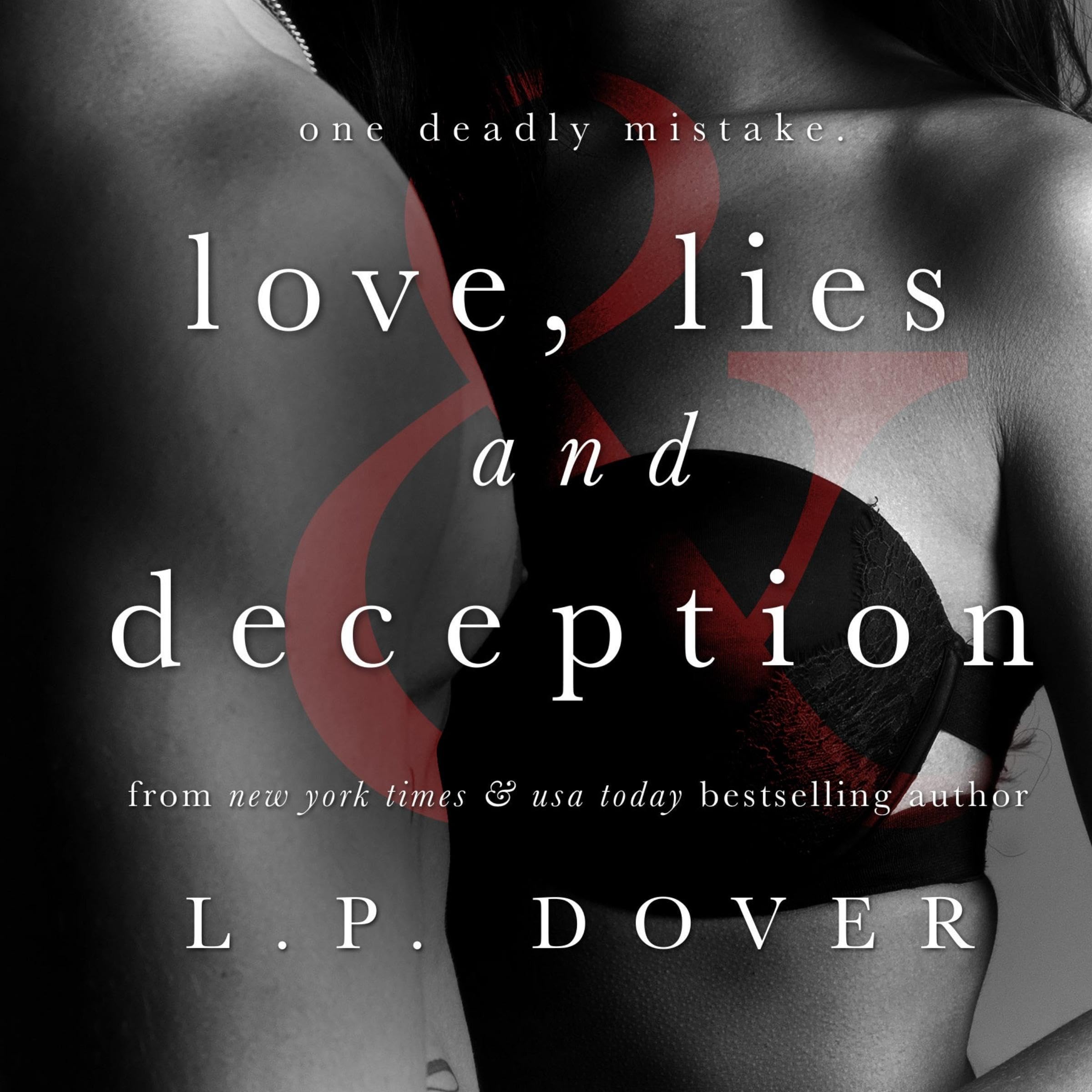 Love, Lies, and Deception