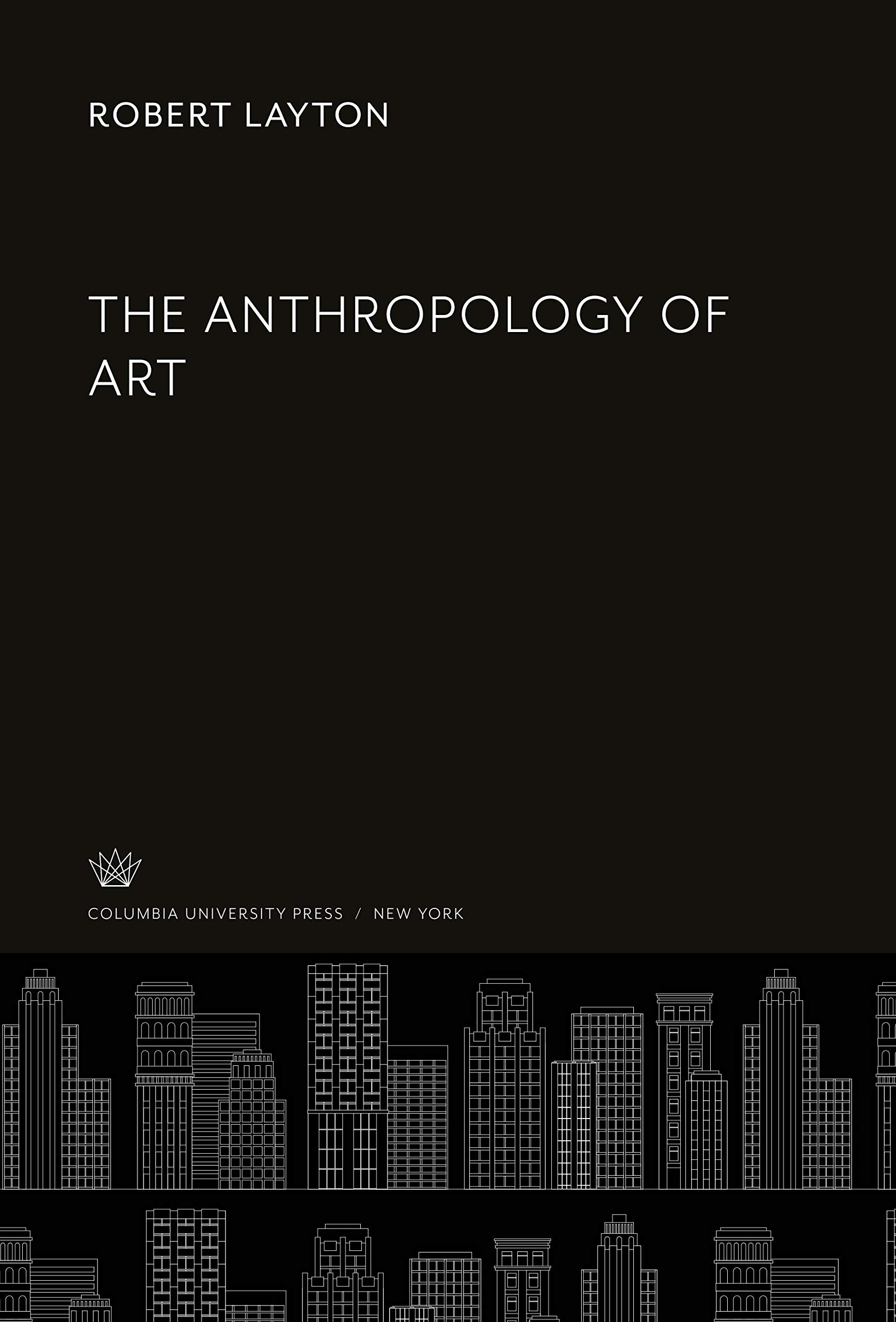L'anthropologie de l'art livre de référence pour bibliothèque d'esthète